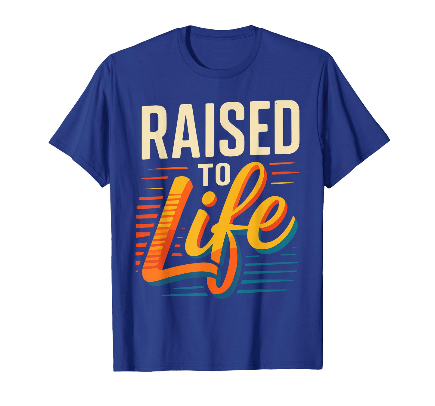 Raised To Life Shirt Baptism Shirt Jesus God Christian T-Shirt