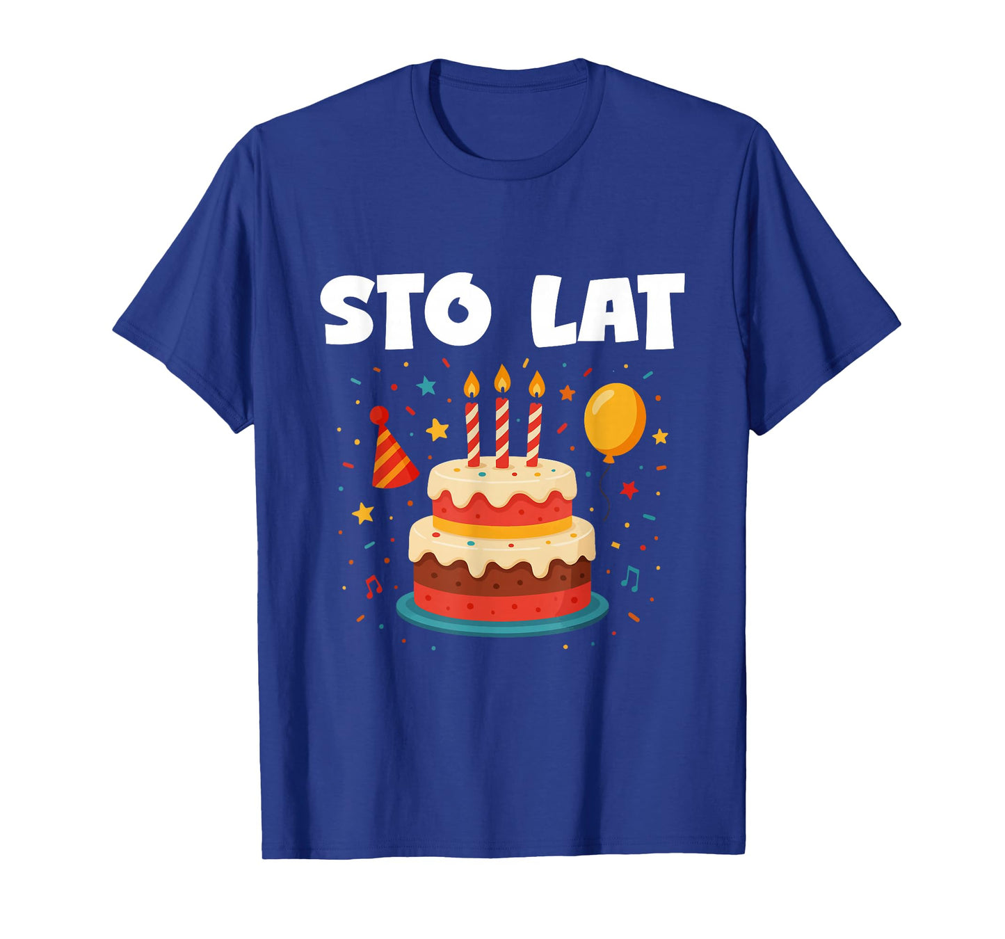 STO LAT, Birthdays in Polska, Poland T-Shirt