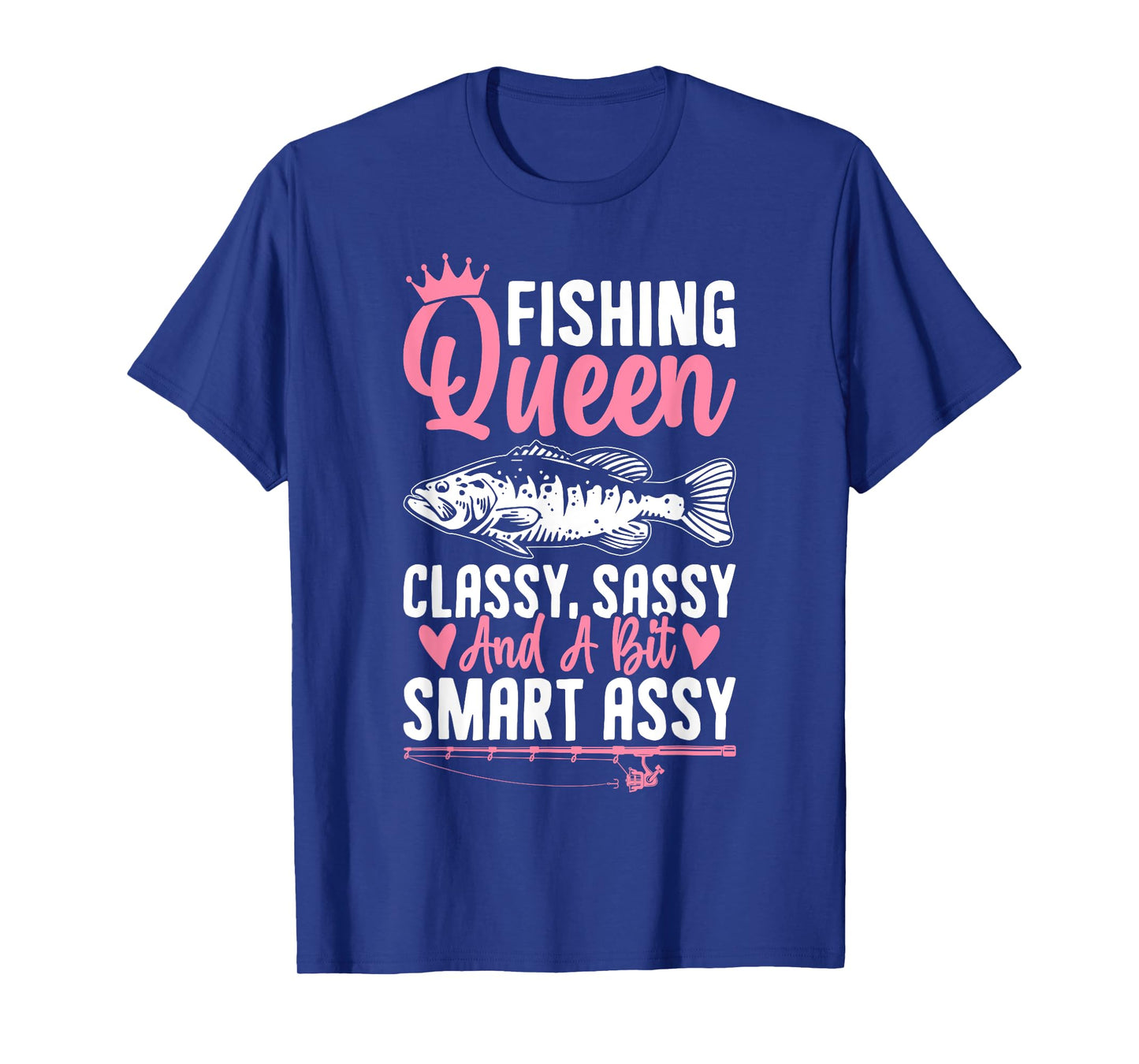 Funny Fishing Queen Design For Women Ladies Fishing Lovers T-Shirt