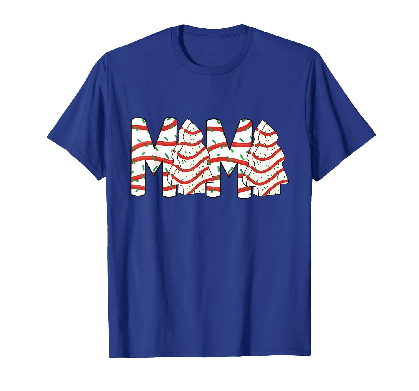 Christmas Tree Cake Mama Xmas Mom Family Matching Womens T-Shirt