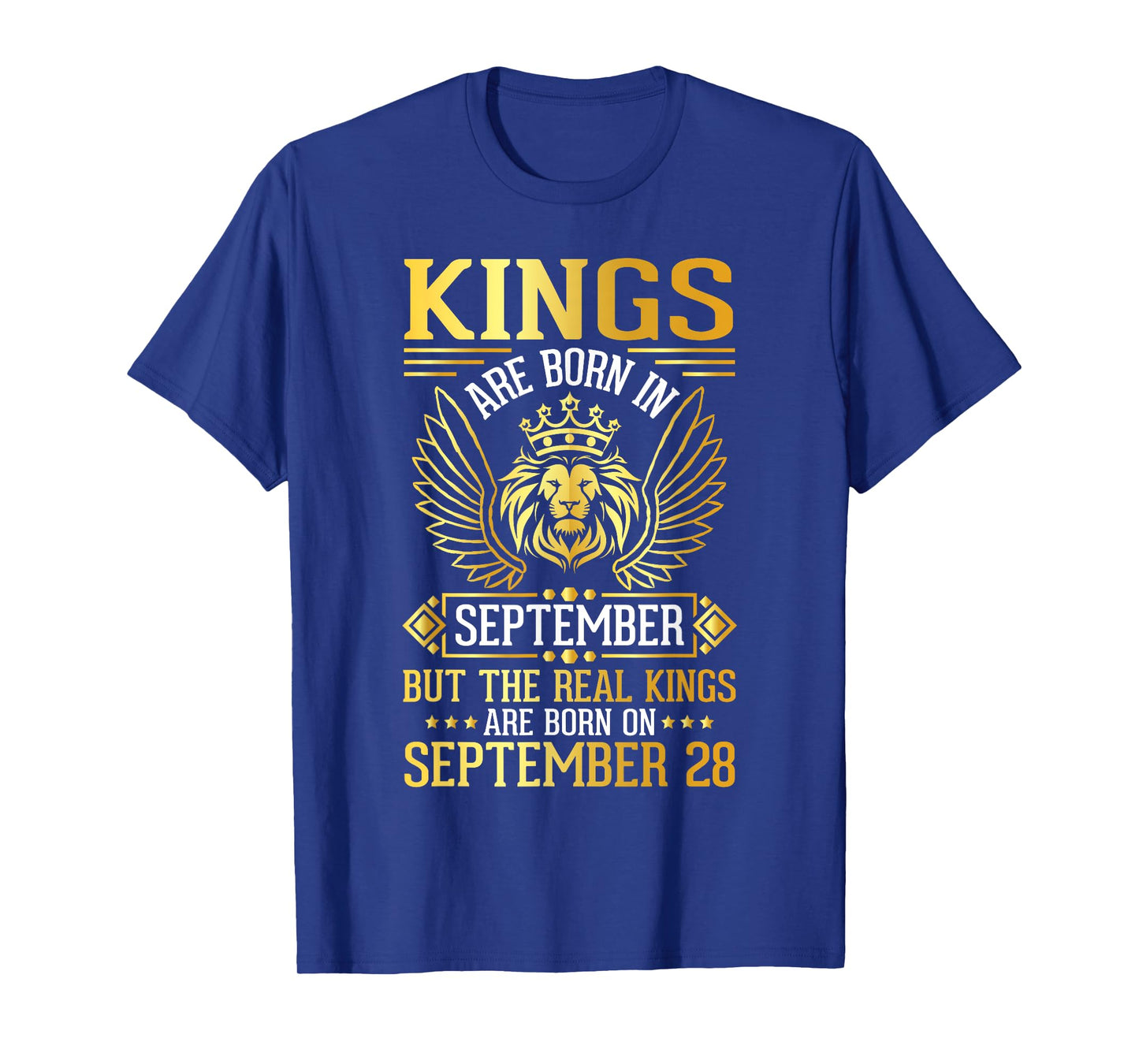 Kings Are Born In Sept Real Kings Are Born On September 28 T-Shirt