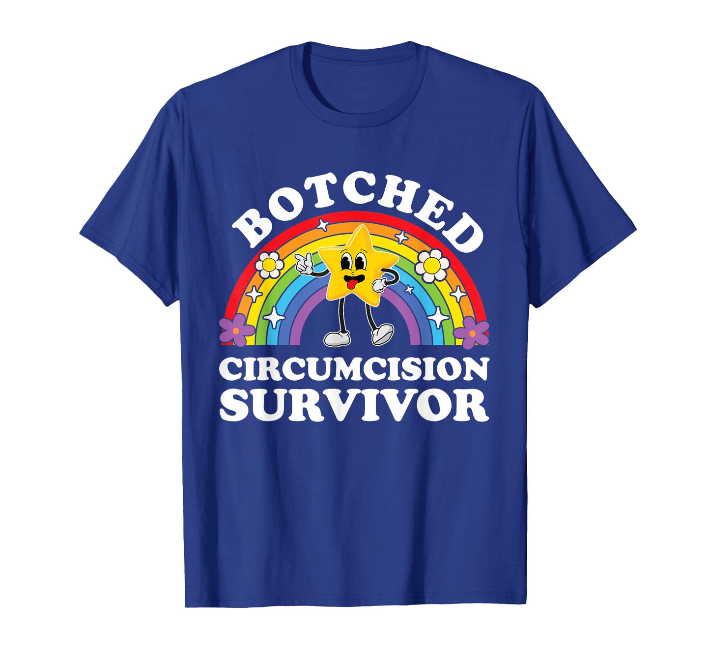 Botched Circumcision Survivor Funny Inappropriate Adult T-Shirt