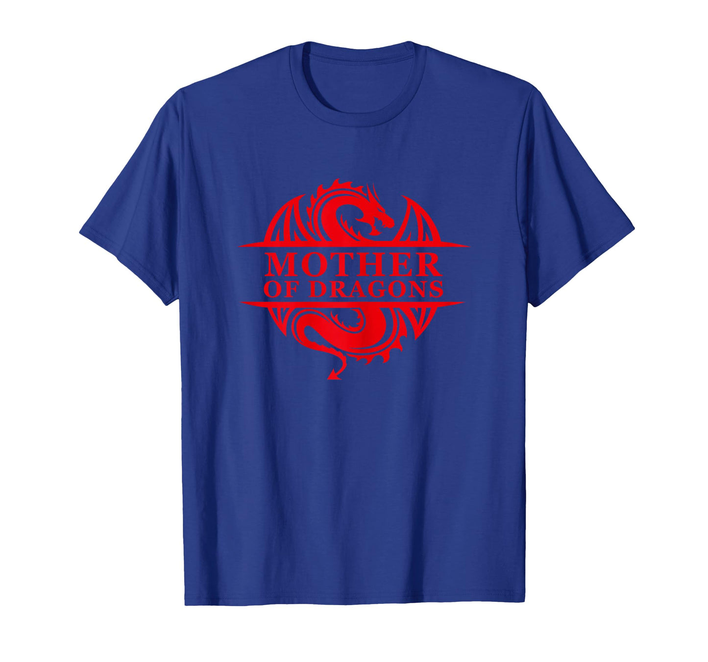 Mother of Dragons Mom Mother's Day Dragon Family Outfit T-Shirt