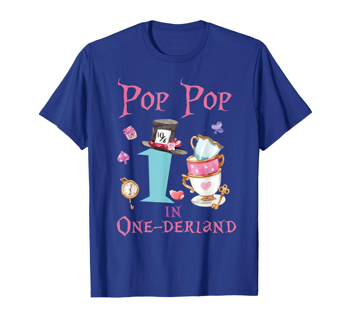 Pop Pop In Onderland 1st Birthday Girl Family Tea Party T-Shirt