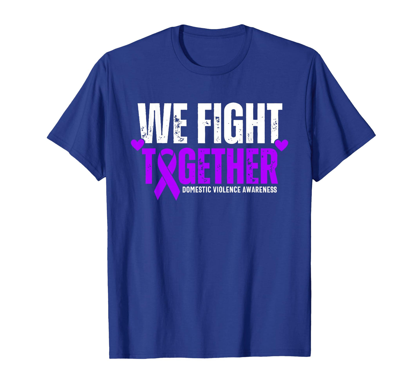 We Fight Together Purple Ribbon Domestic Violence Awareness T-Shirt