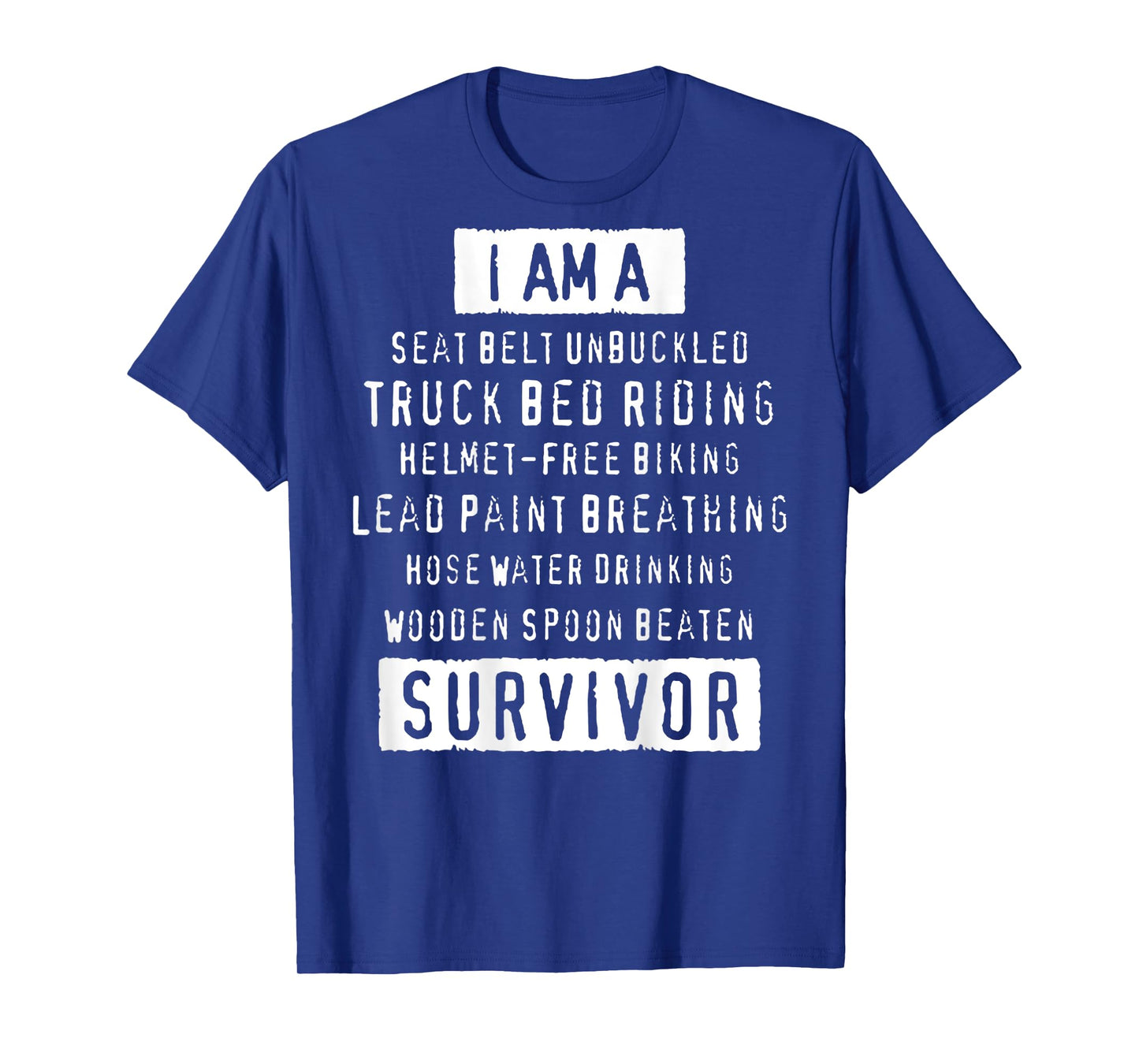 I Am A Seat Belt Unbuckled Truck Bed Riding (on Back) T-Shirt