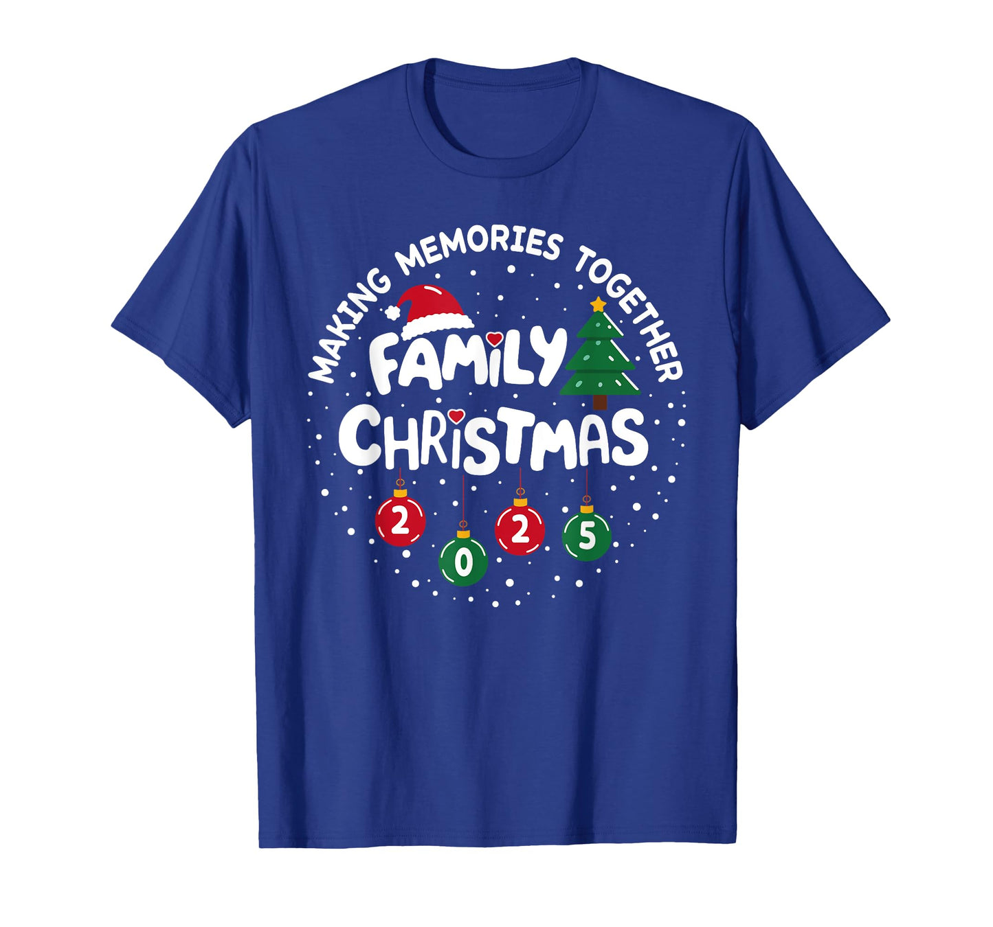Family Christmas 2025 Making Memories Funny Xmas Pajamas T-Shirt