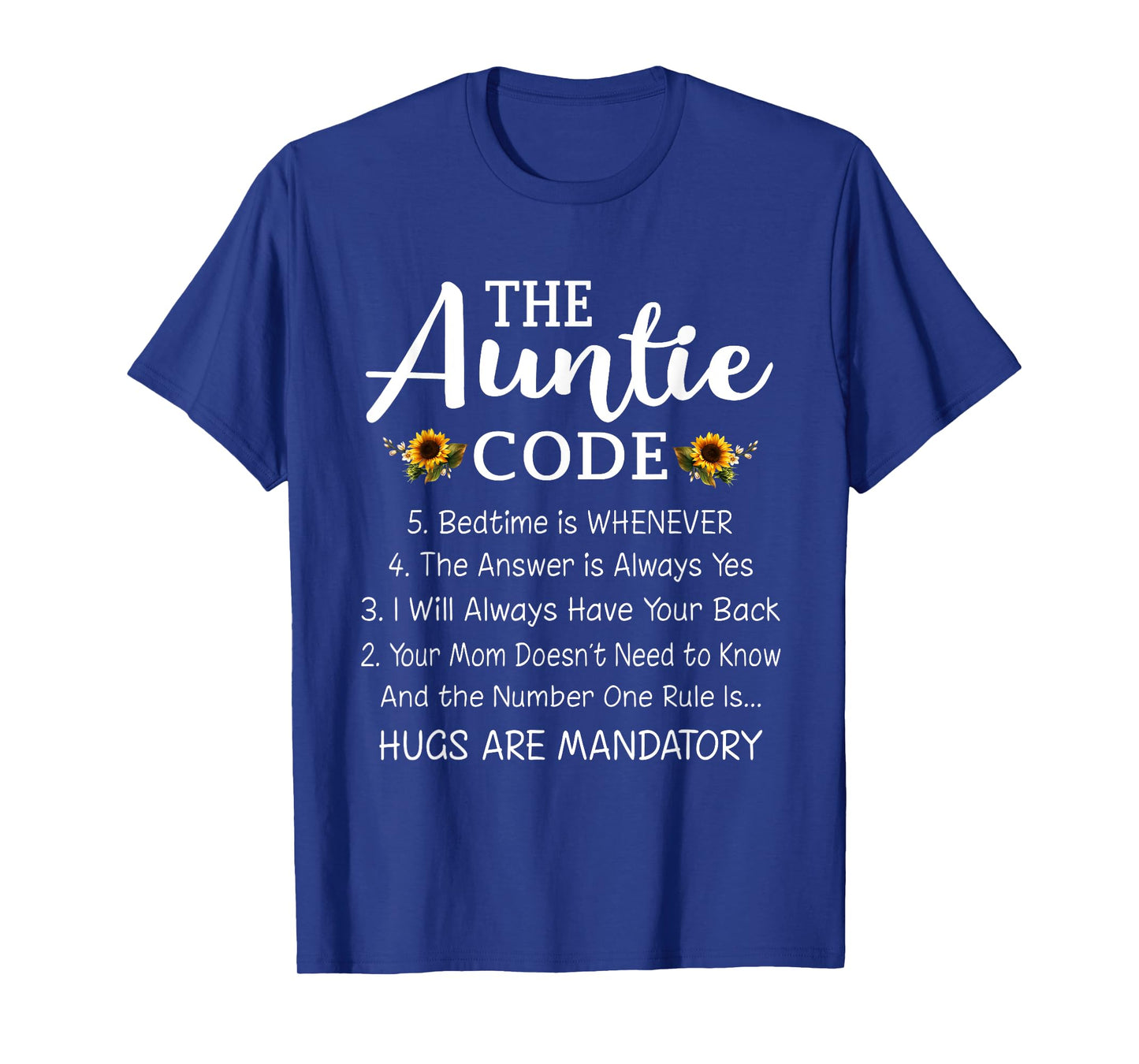 Funny Family Matching Gifts For Aunt The Auntie Code T-Shirt