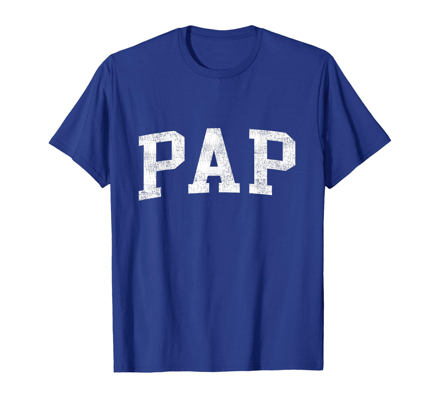 Pap Classic Bold Font Pap Birthday Gift T-Shirt