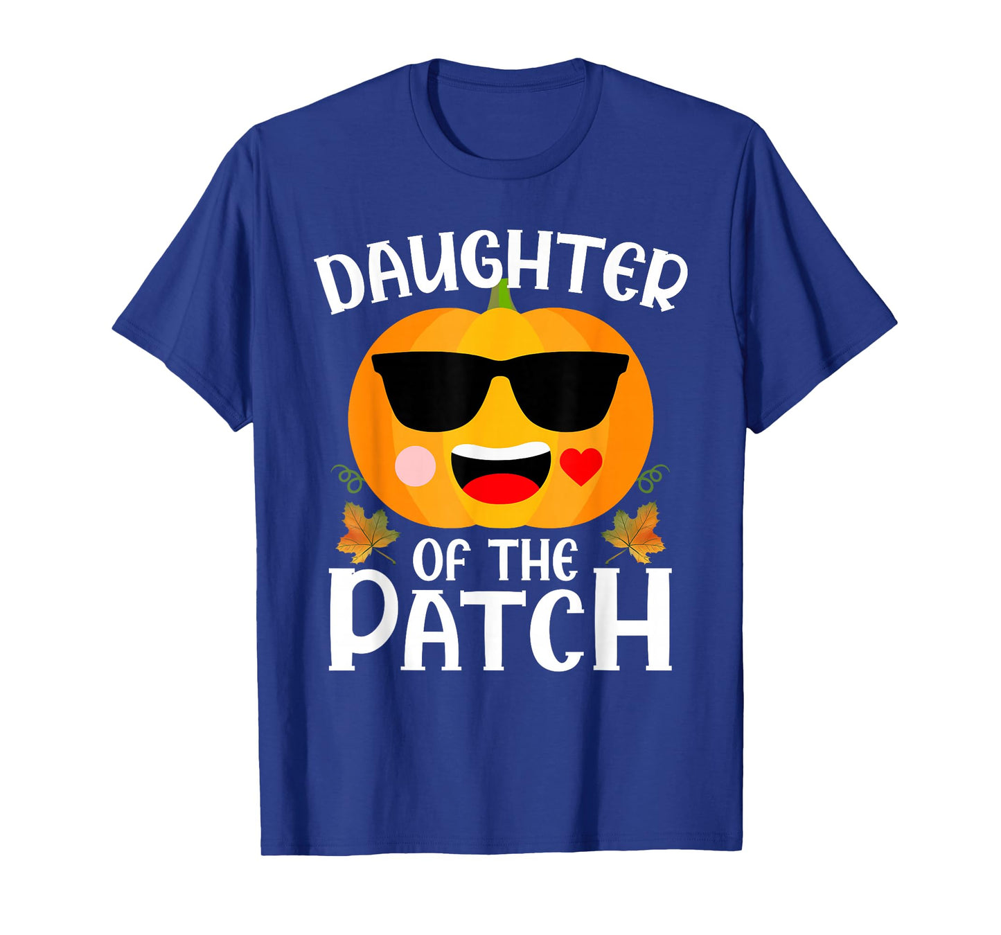 Pumpkin Daughter of The Patch Halloween Family Matching T-Shirt