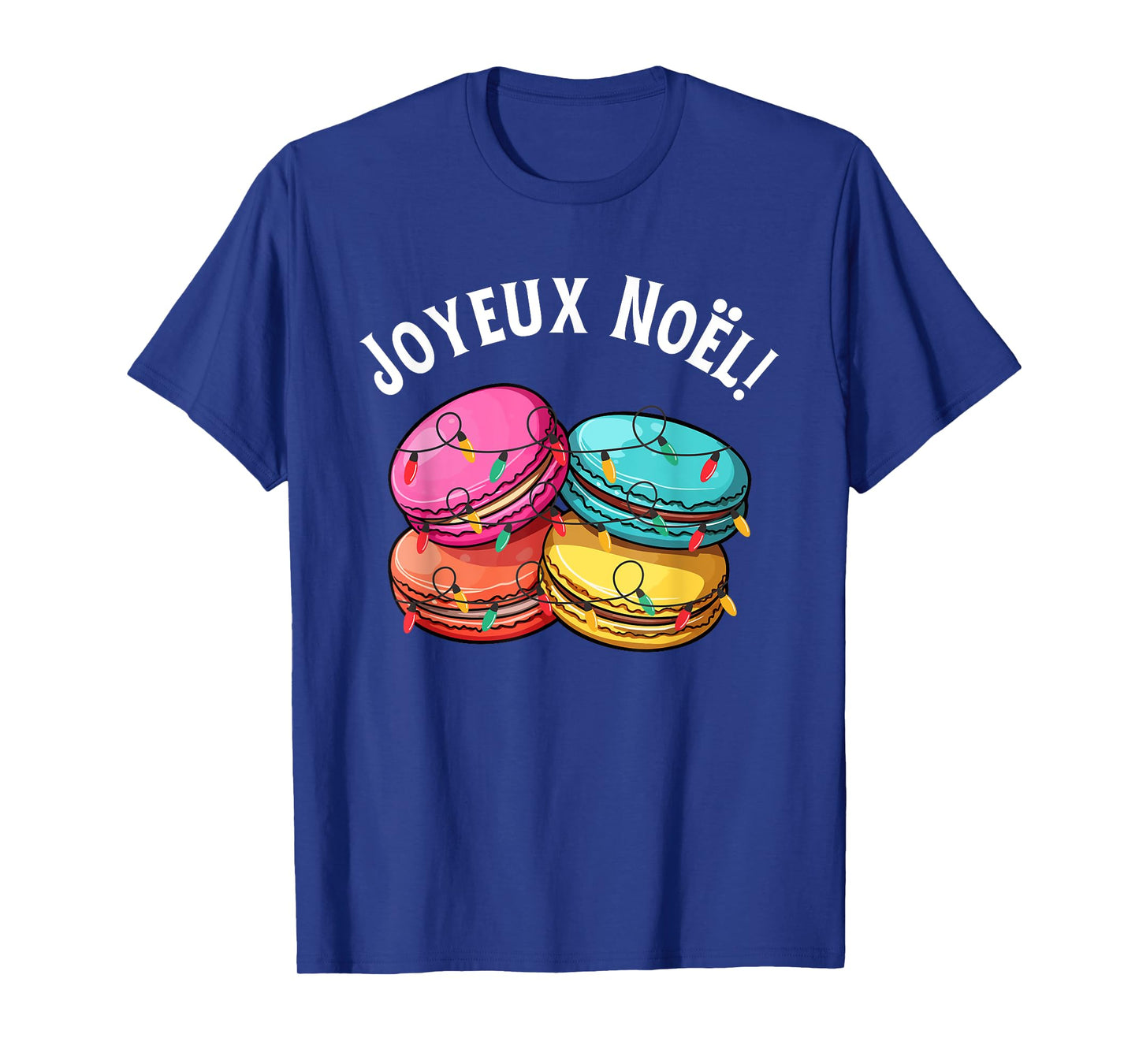 Merry Christmas in French / Macarons Joyeux Noel T-Shirt