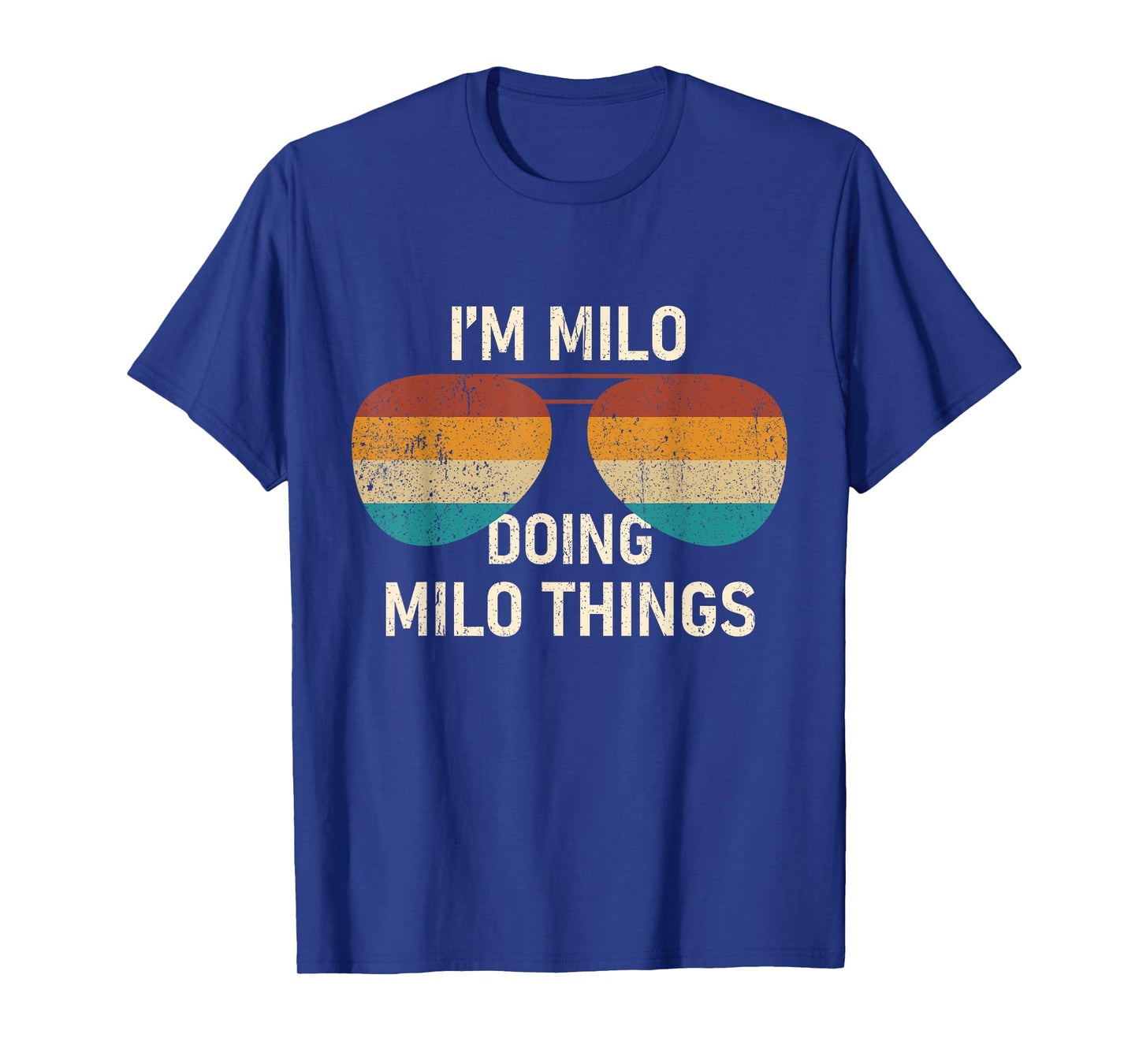 I'm Milo Doing Milo Things Retro Sunglass Personalized T-Shirt