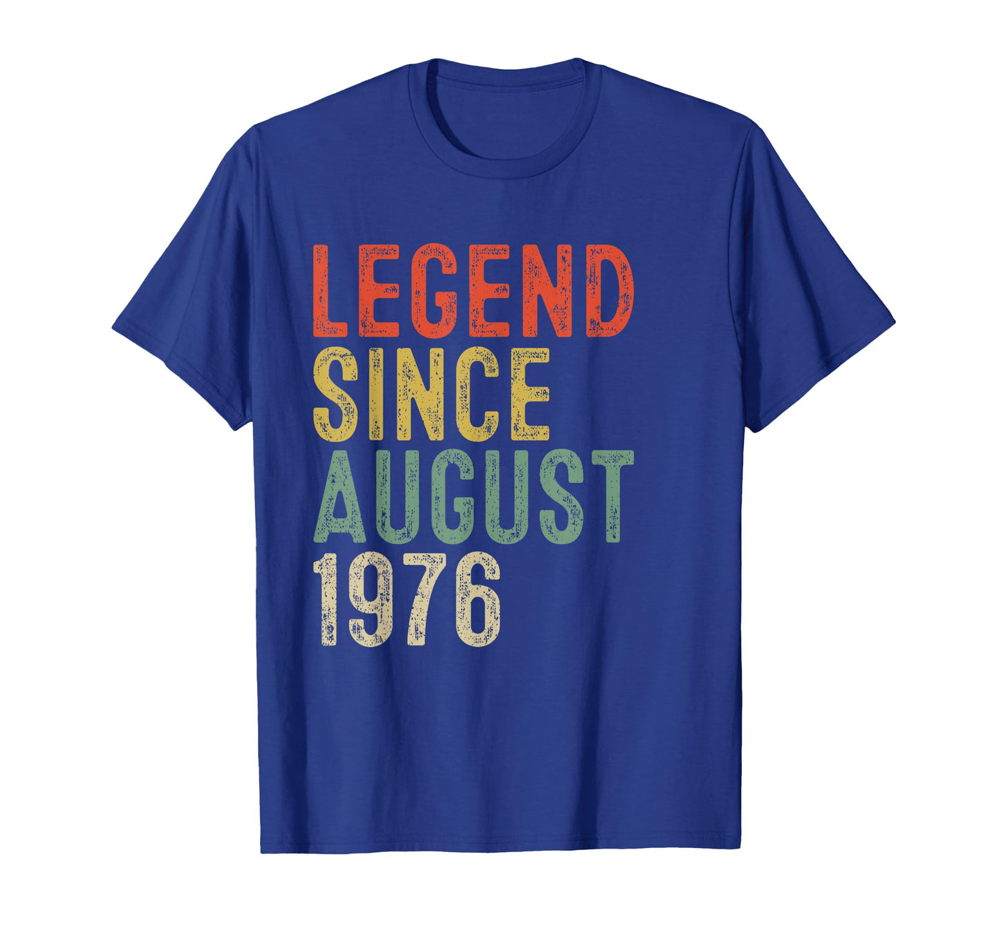 Legend Since August 1976 49th Birthday Gifts 49 Year Old T-Shirt