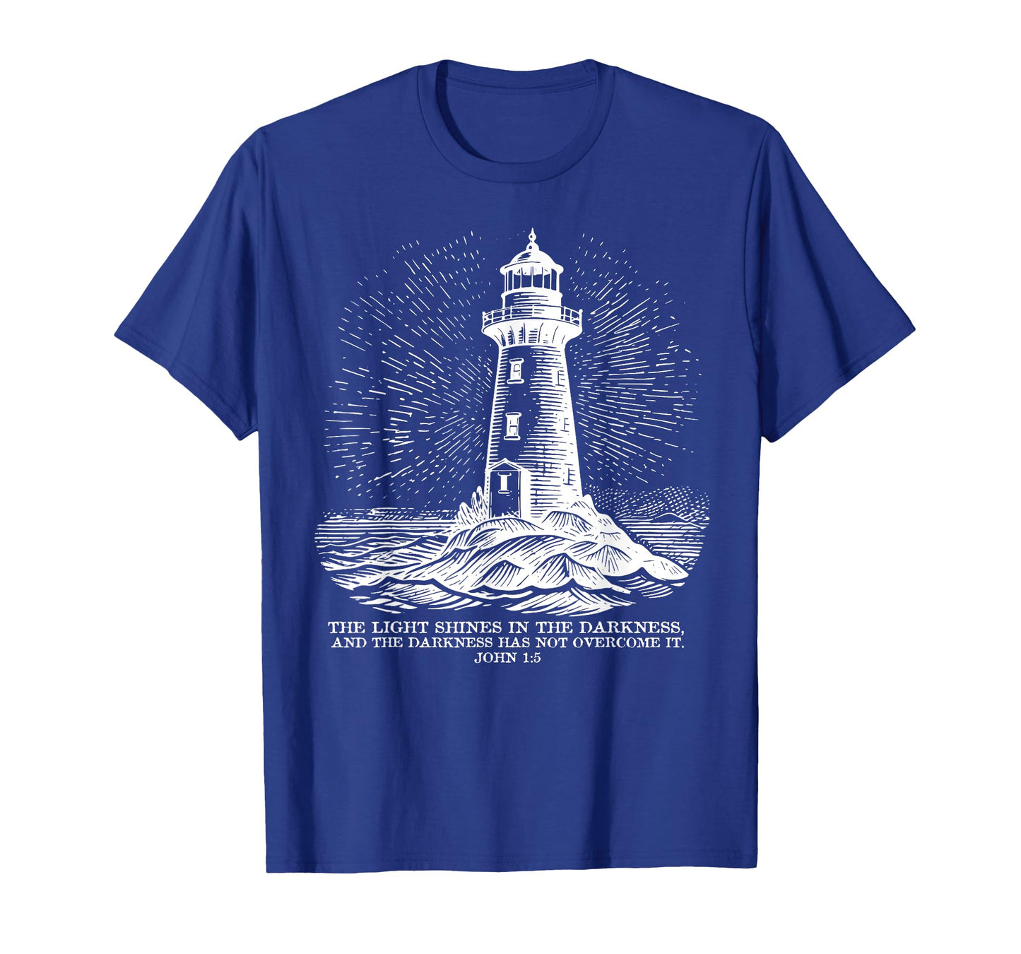 The Light Shines On In The Darkness And The Darkness T-Shirt