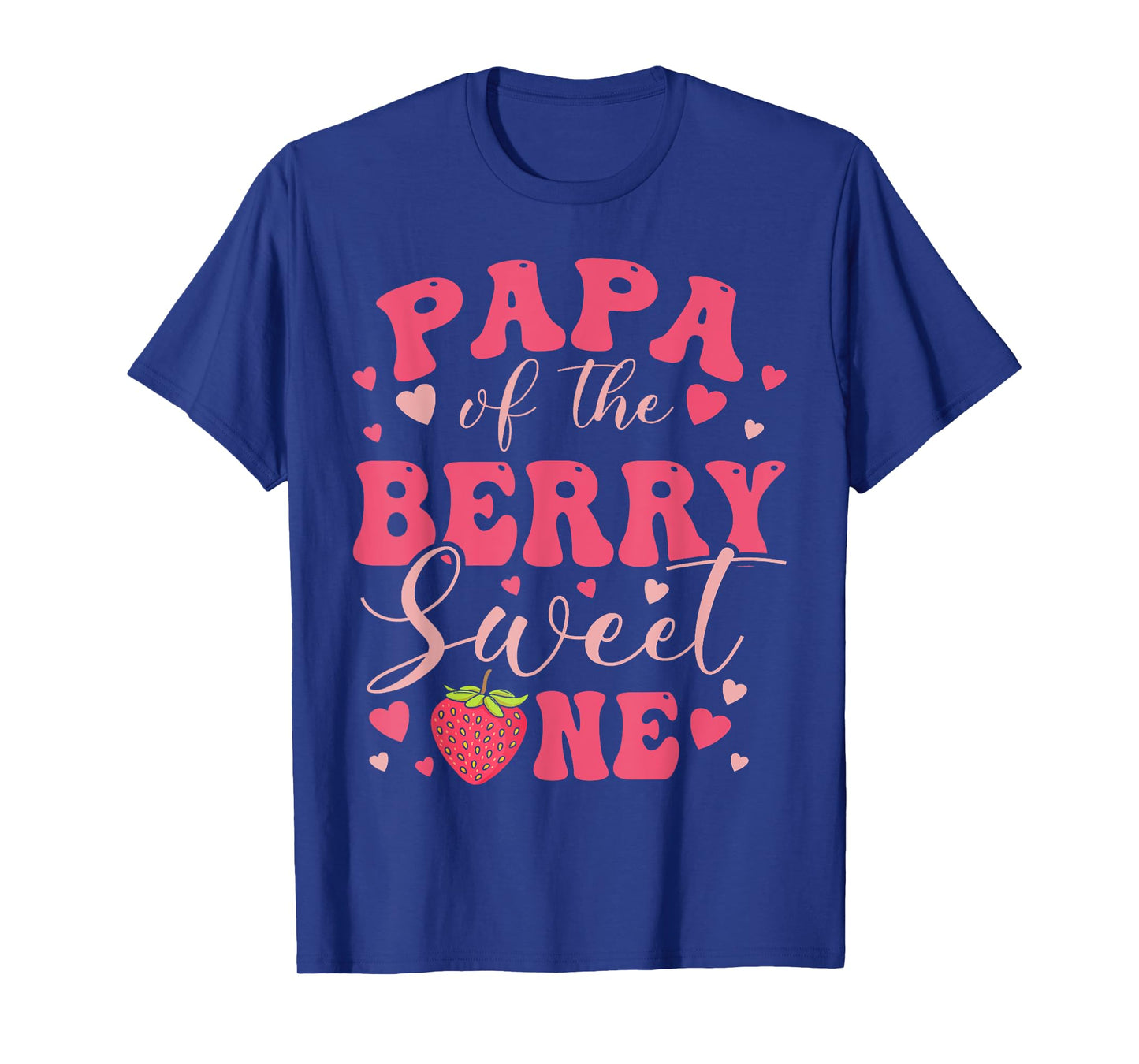 Papa Of The Berry Sweet One Strawberry First Birthday T-Shirt