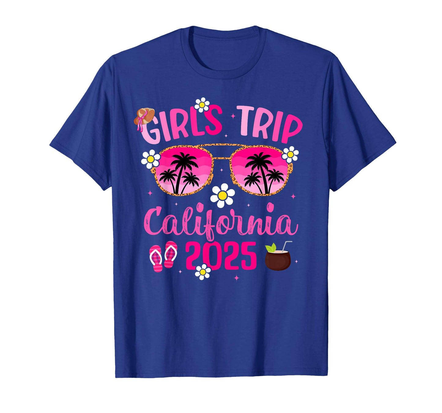 Girl’s Trip California 2025 Besties California Vacation T-Shirt