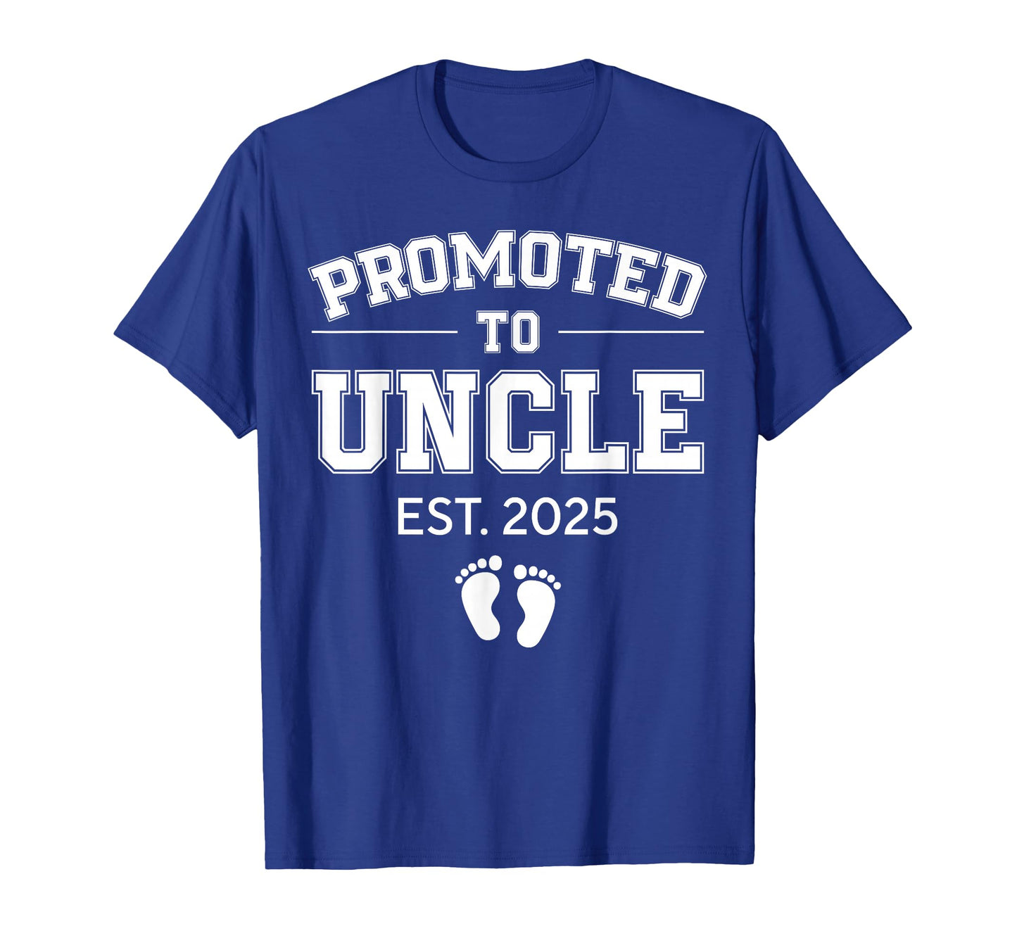 Promoted To Uncle Est 2025 Uncle To Be Gifts 1St Time Uncle T-Shirt