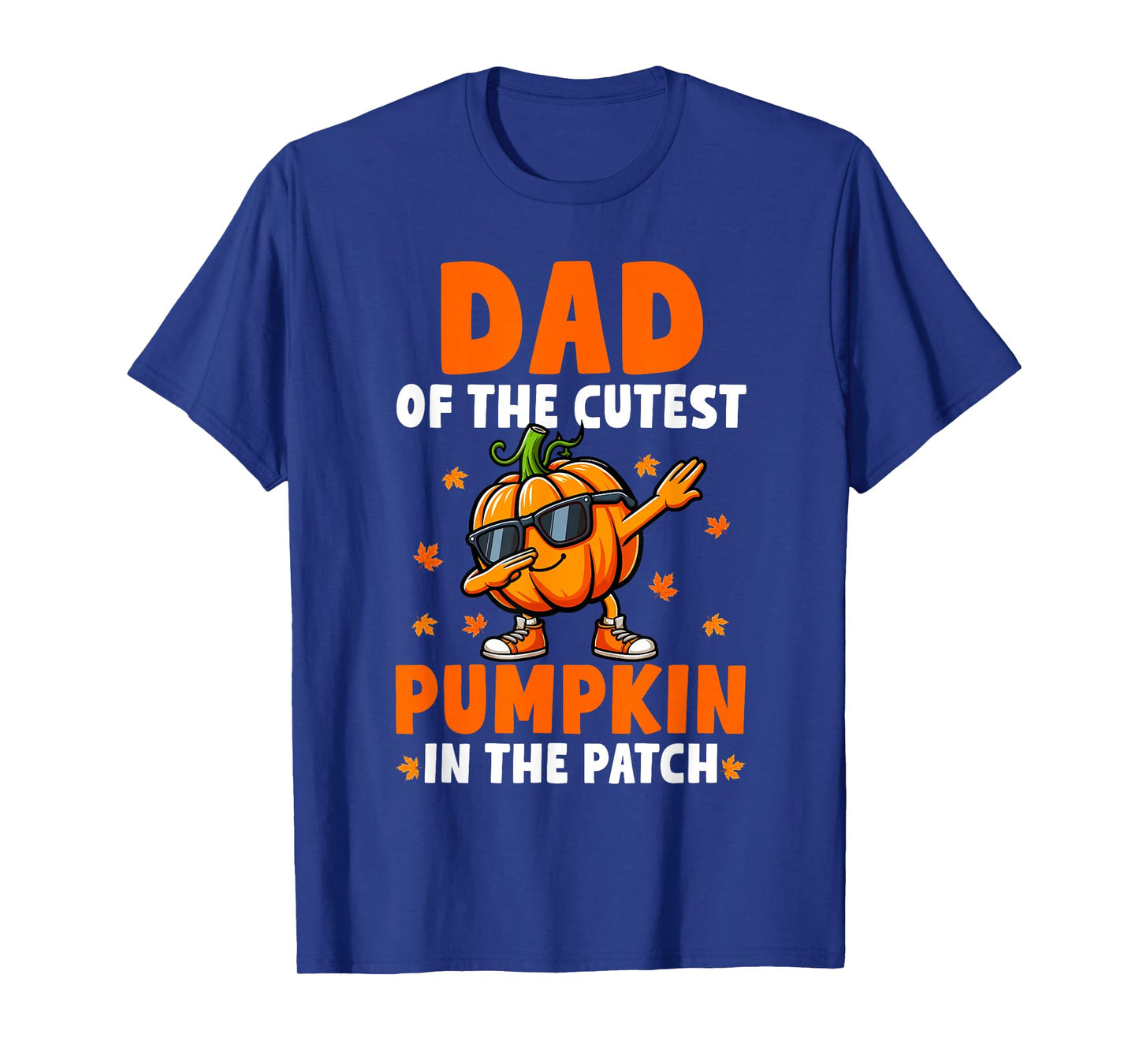 Dad Of Cutest Pumpkin In Patch Thanksgiving Family Group T-Shirt