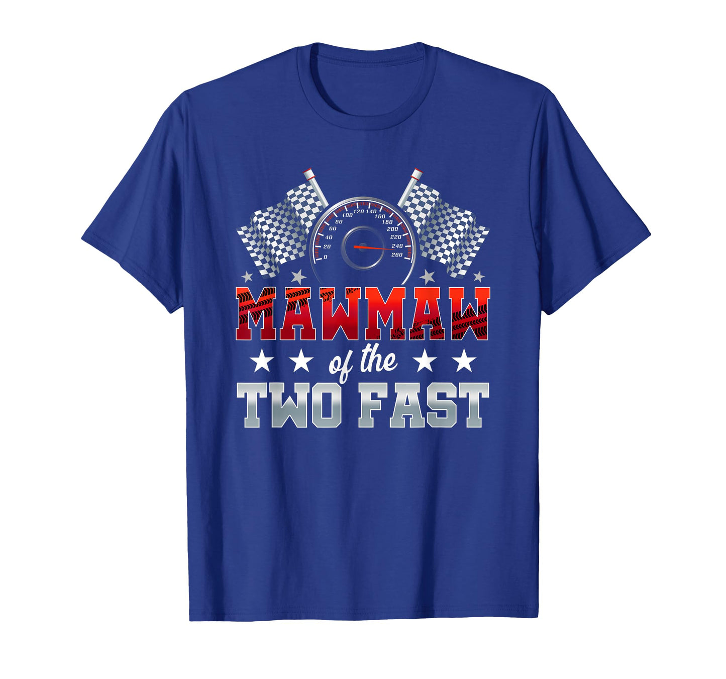 Mawmaw of The Two Fast Second Birthday Racing Car Family T-Shirt