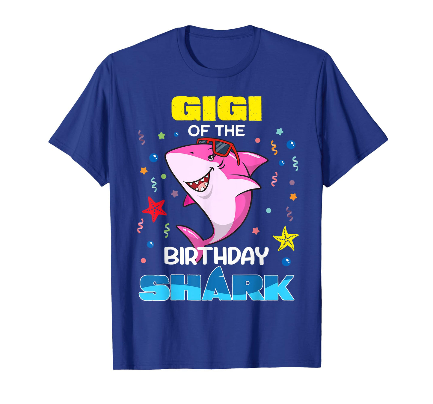 Gigi Of The Birthday Shark Kids Party Family Matching T-Shirt