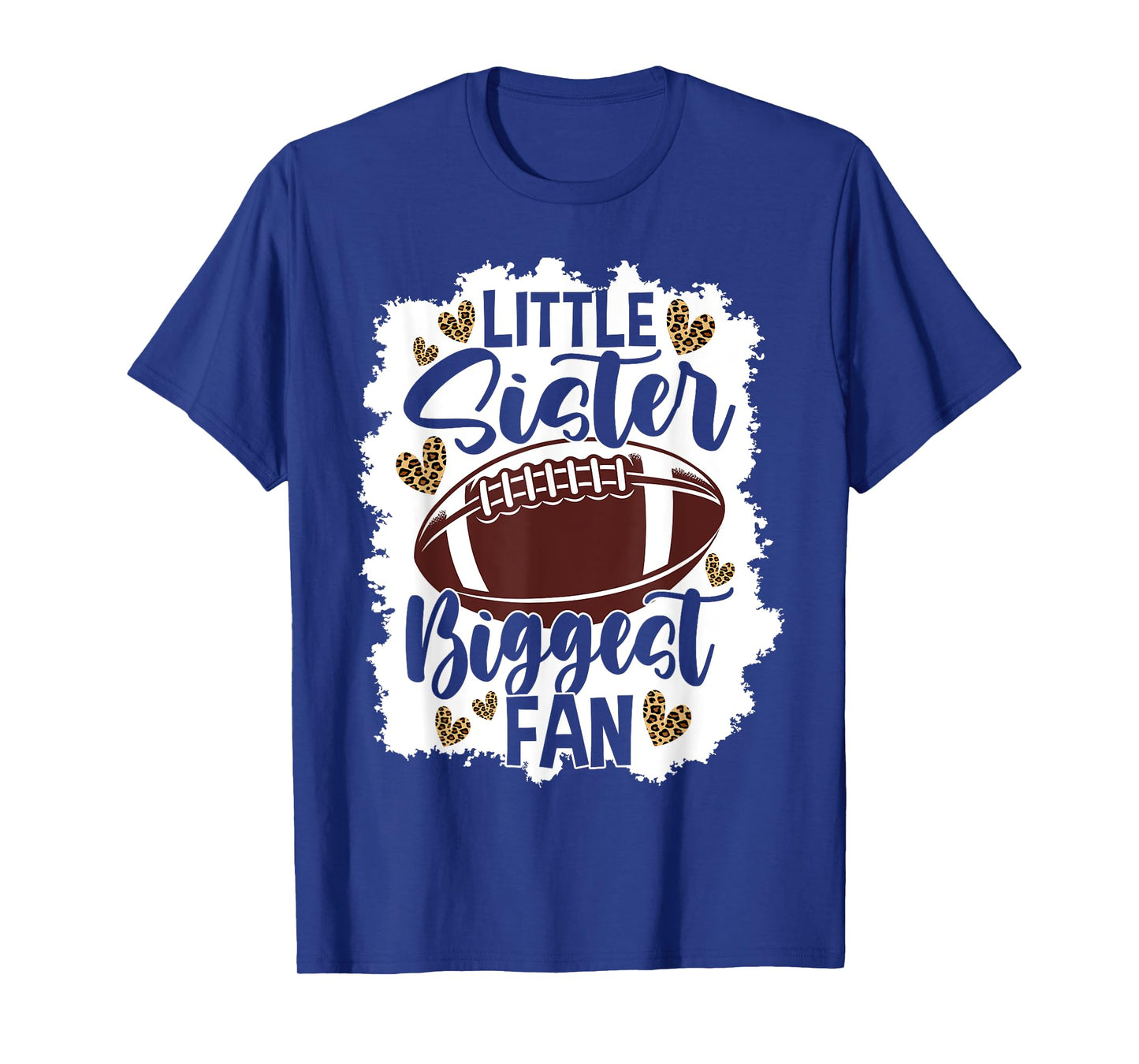 Football Little Sister Biggest Fan Football Sister T-Shirt