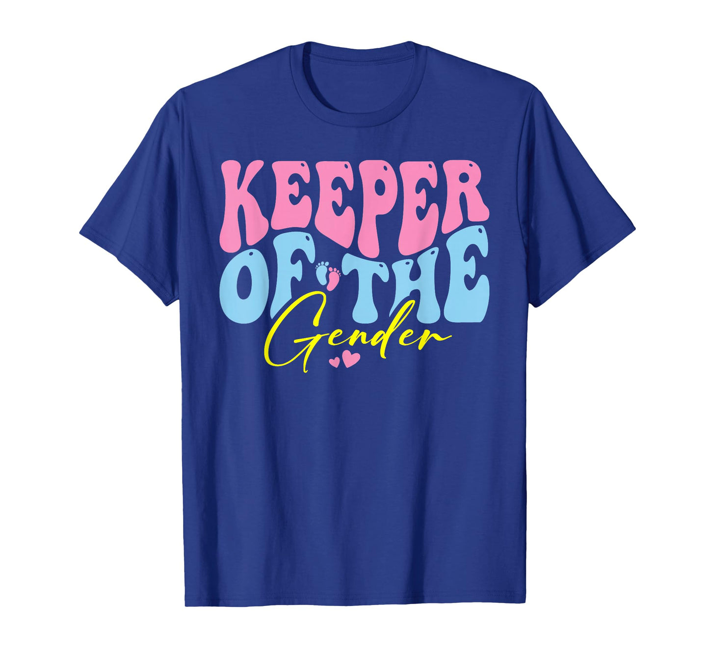 Keeper Of The Gender Reveal Funny Family Announcement T-Shirt