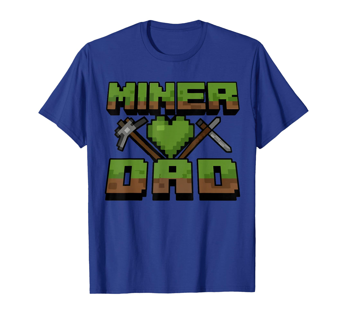 Funny Miner Dad Birthday Boy Party Video Gamer Pixel T-Shirt