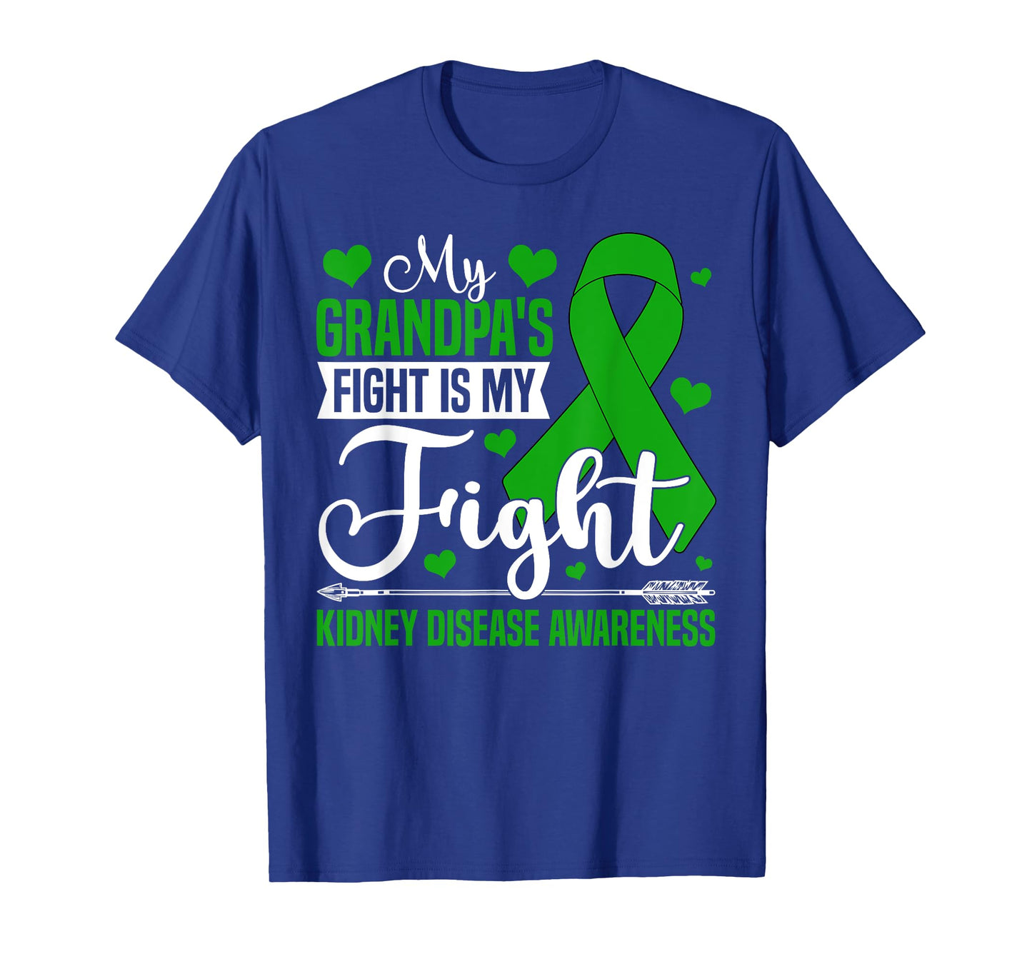 My Grandpa's Fight Is My Fight Kidney Disease Awareness T-Shirt