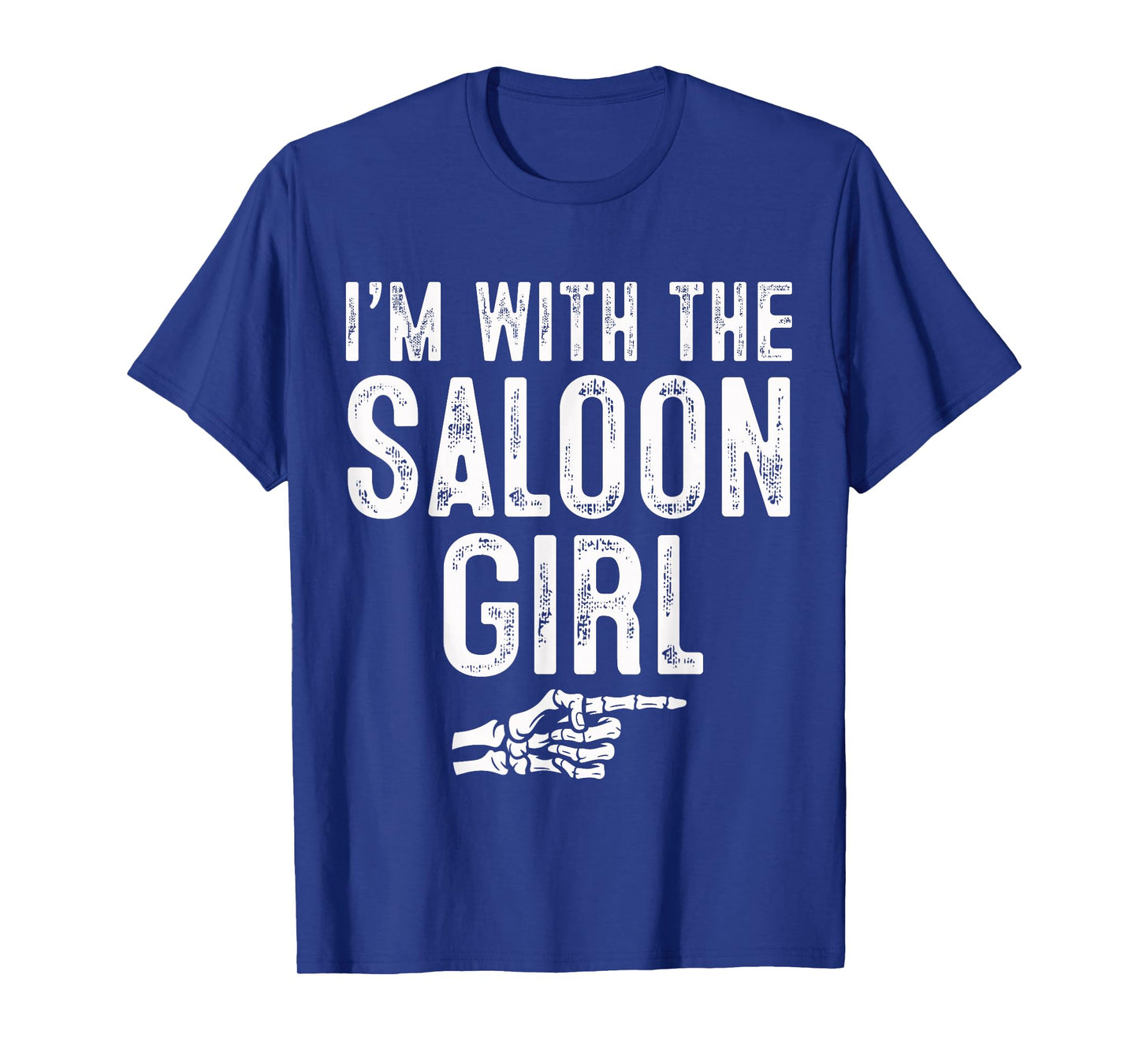 I'm with The Saloon Girl Easy Costume Halloween Couples T-Shirt