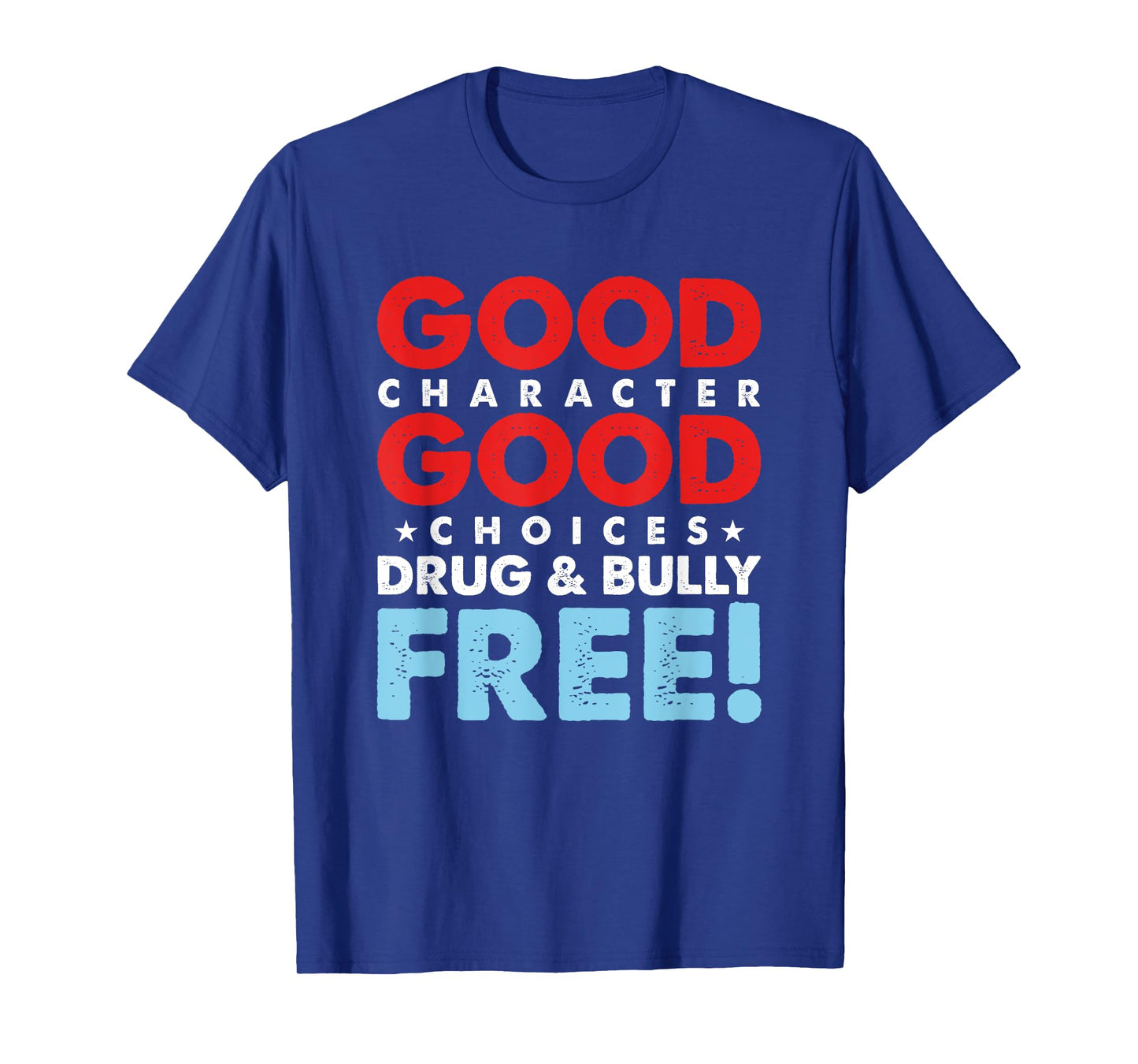 Anti-Bullying Drugs Movement Drugs & Tyranny Free T-Shirt