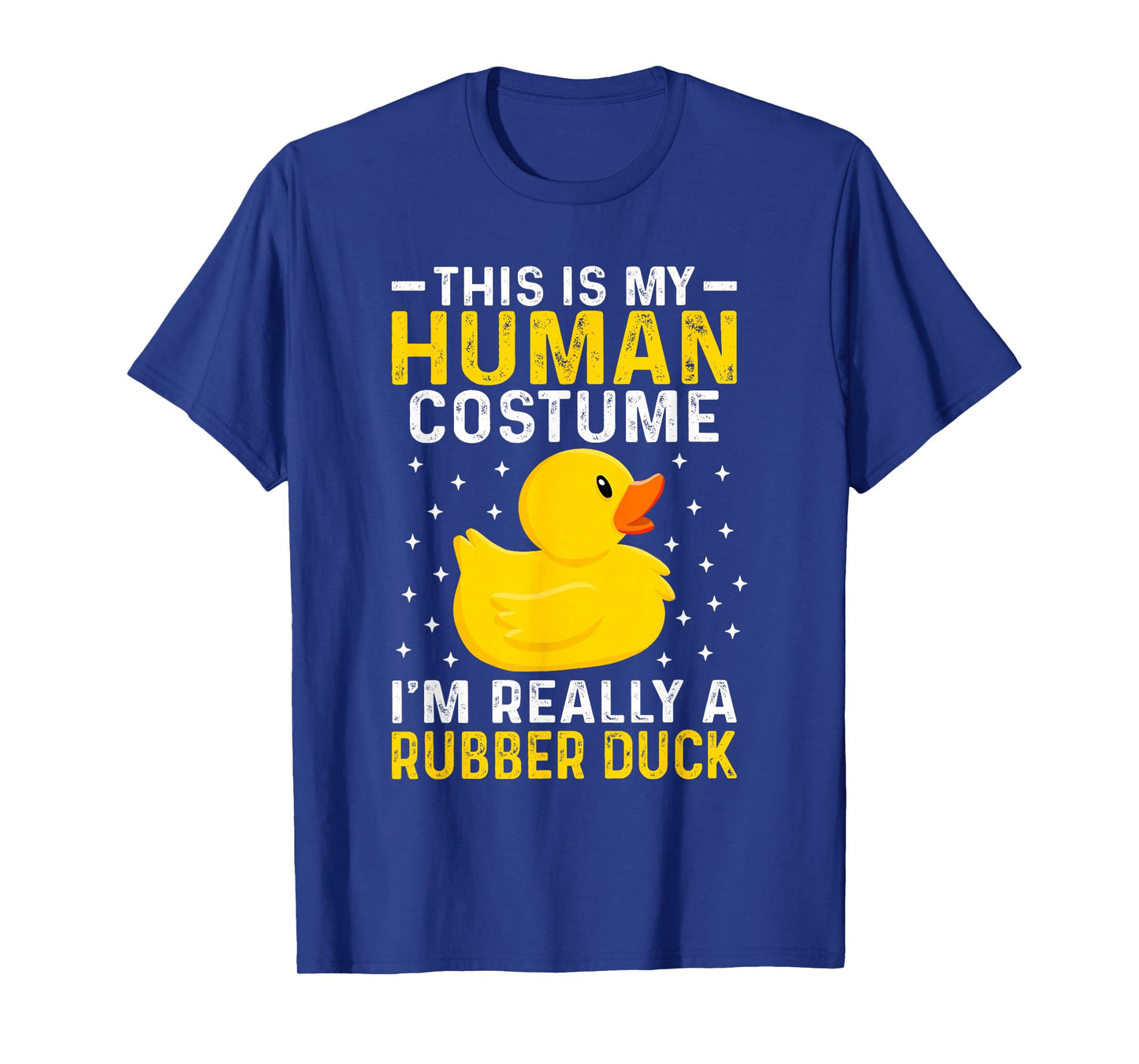 This is My Human Costume I'm Really a Rubber Duck Halloween T-Shirt
