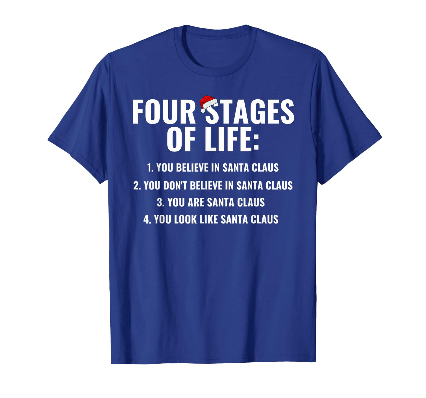 Christmas Funny Four Stages of life Santa Claus Humor Meme T-Shirt