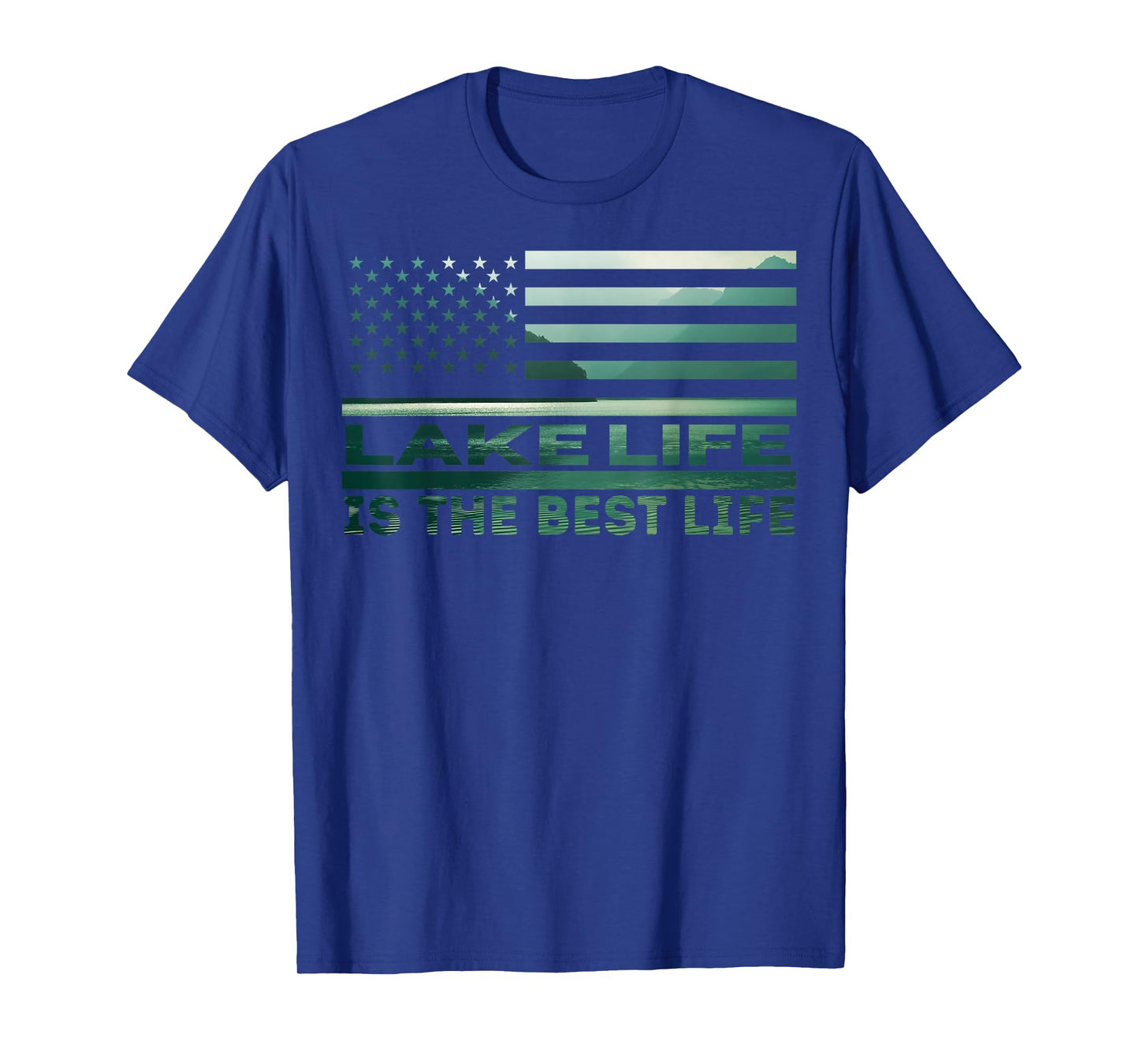 Lake Life is The Best Life Nature American Flag Summer Vacay T-Shirt