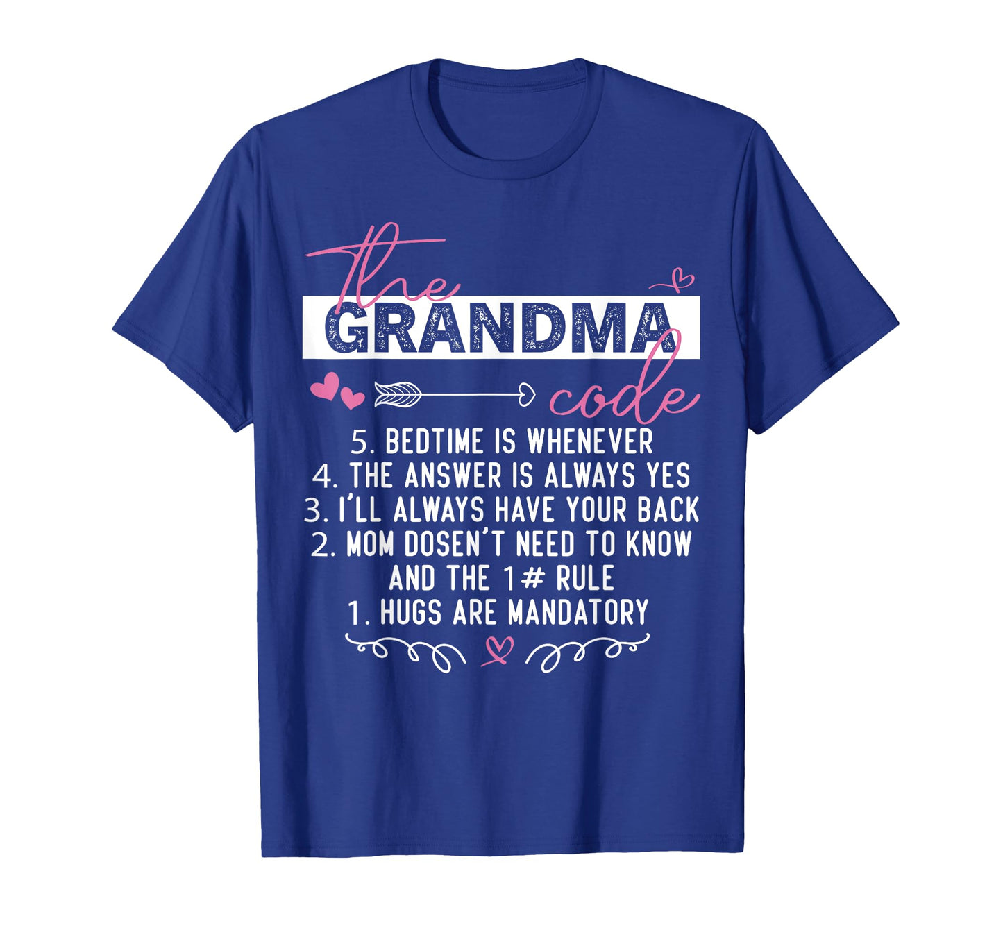 The Grandma Code Granny Grandparent Grandmother Funny T-Shirt