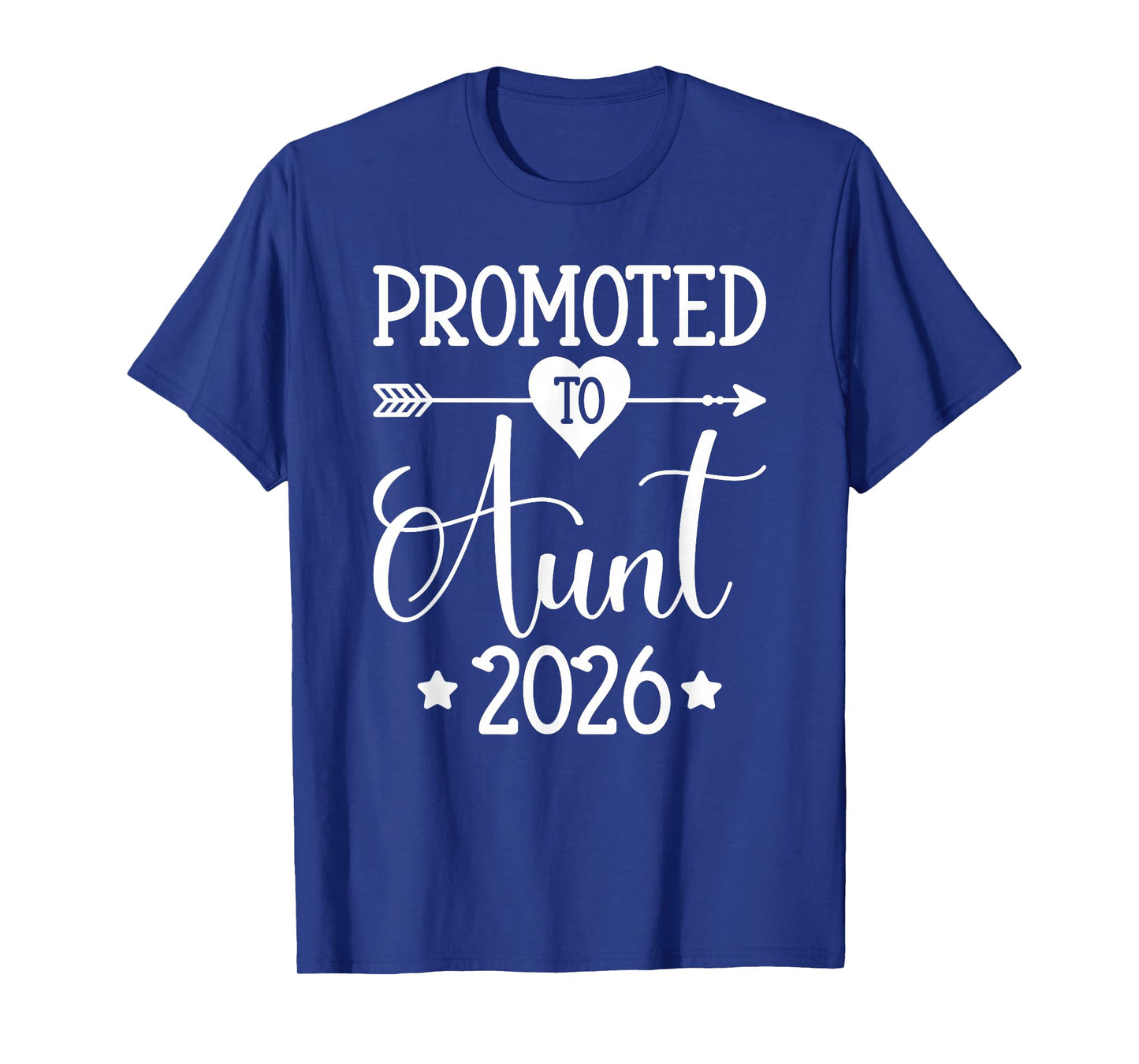 Promoted To Aunt 2026 Auntie Pregnancy Announcement T-Shirt