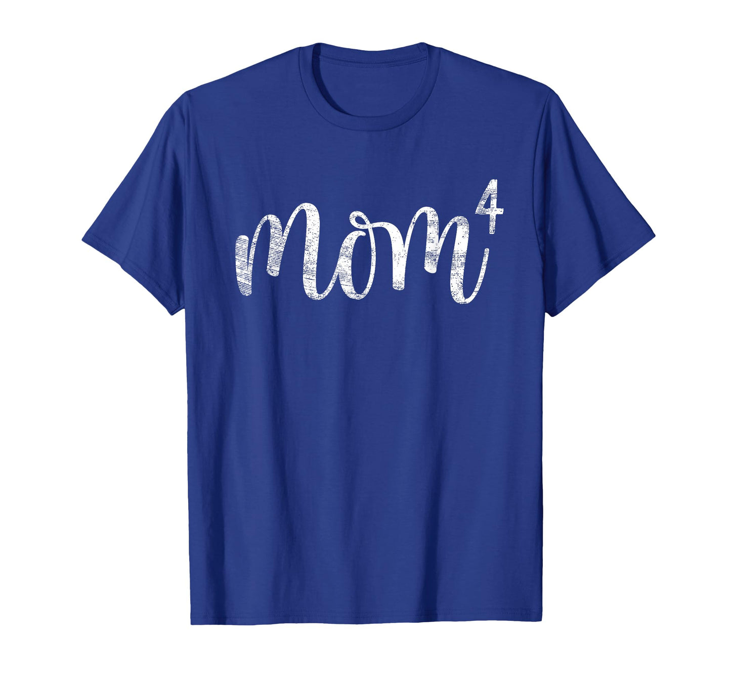 Mom4 Mom of 4 Mother of Four Kids Mama Gifts Mothers Day T-Shirt