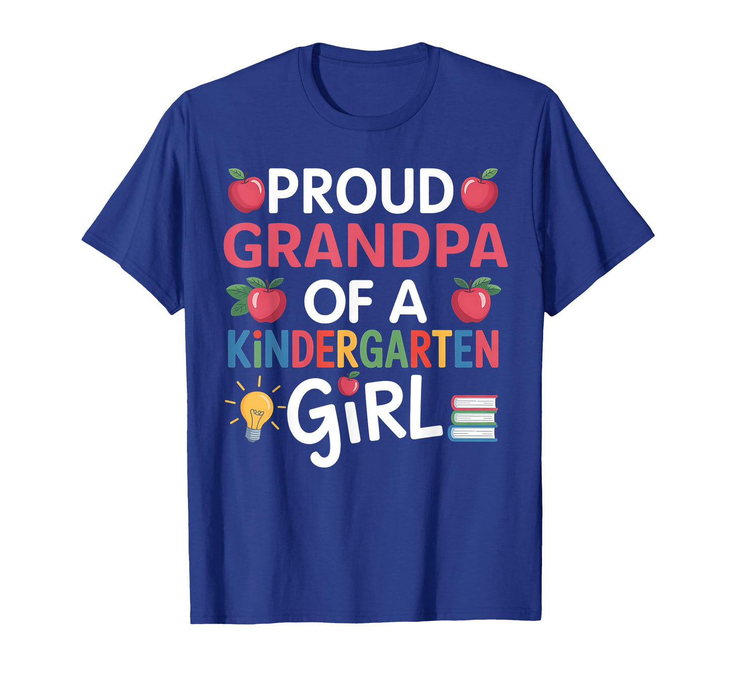 Funny Proud Grandpa Of A Kindergarten First Day Of School T-Shirt