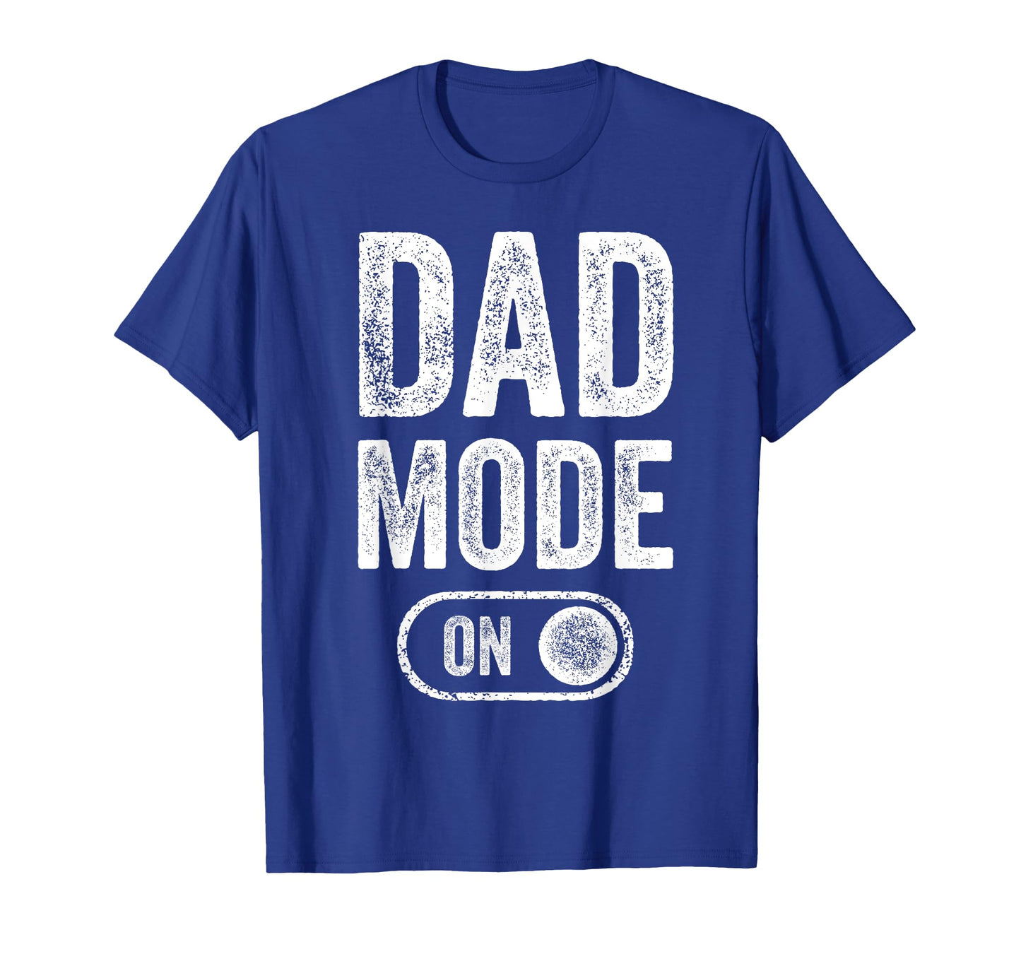 Dad Mode On Funny Soon To Be Dad Gifts 1St Time Dad Father T-Shirt