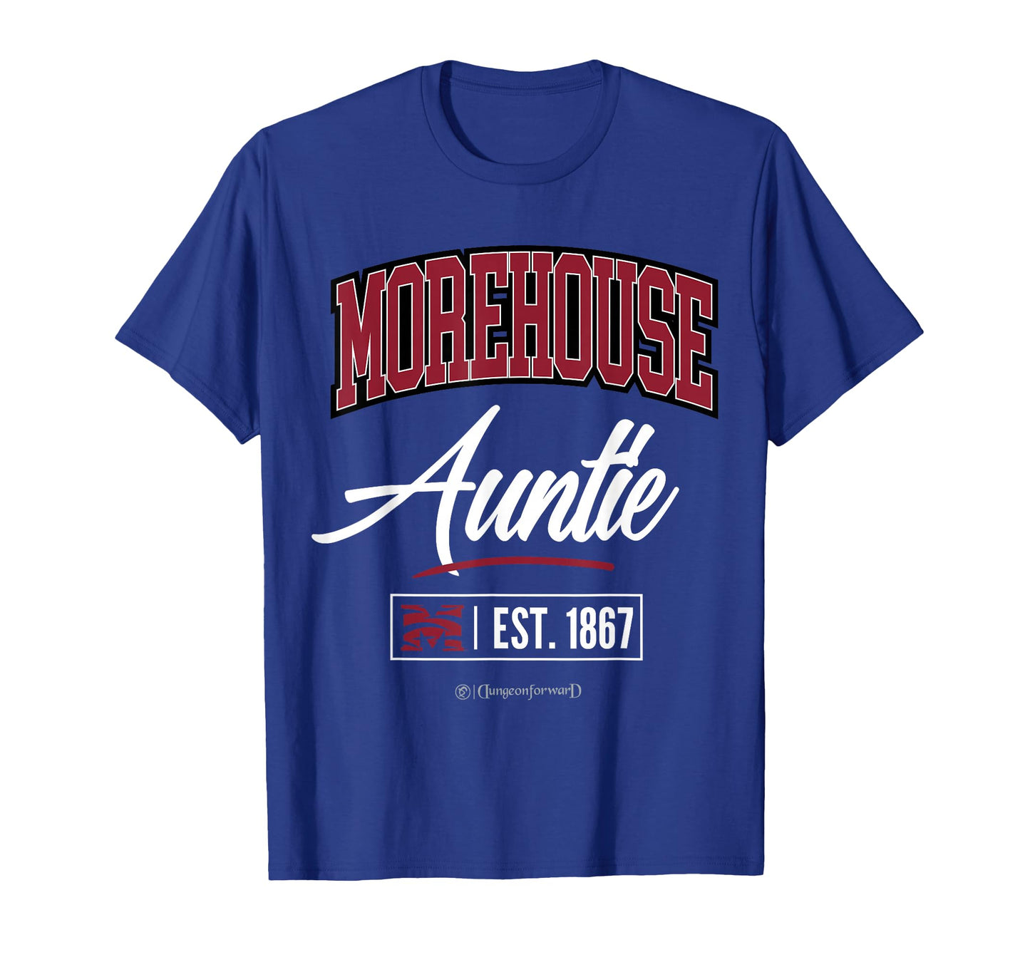 Morehouse College - The House HBCU Auntie T-Shirt