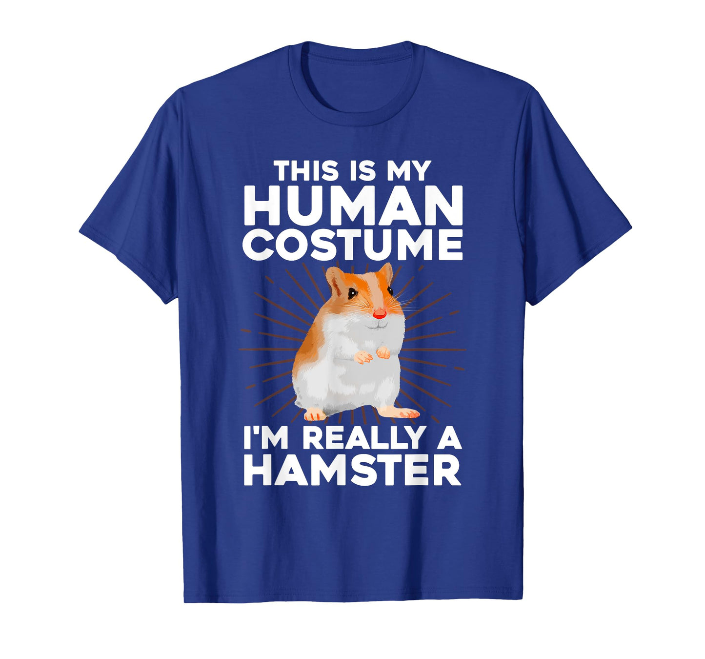 Cool Hamster Costume For Men Women Kids Rodent Hamster Lover T-Shirt