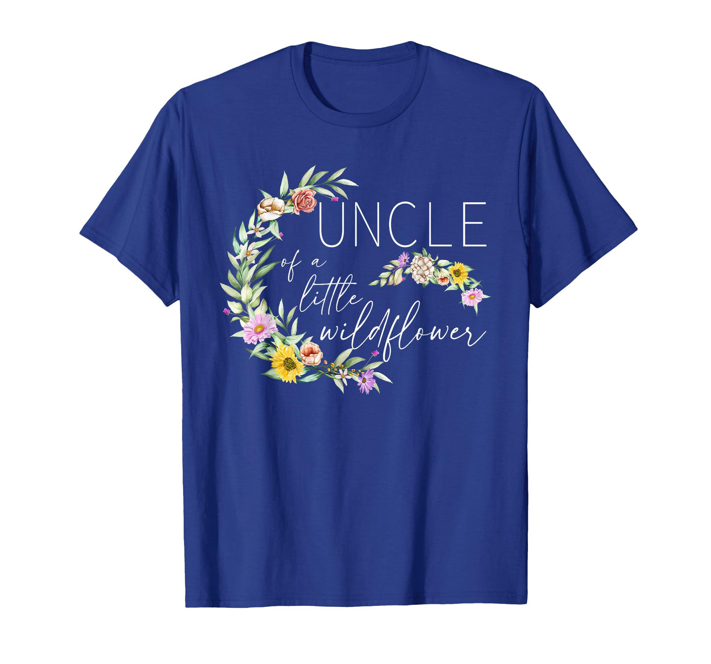 Uncle Of The Little Wildflower Birthday Party Baby Shower T-Shirt