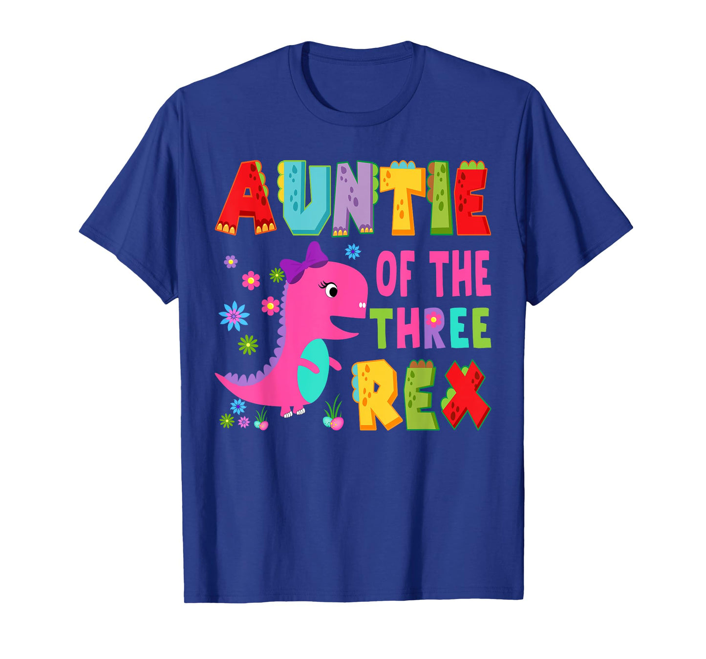 Auntie Of The Three Rex 3Rd Birthday Boy Dinosaur T-Rex T-Shirt