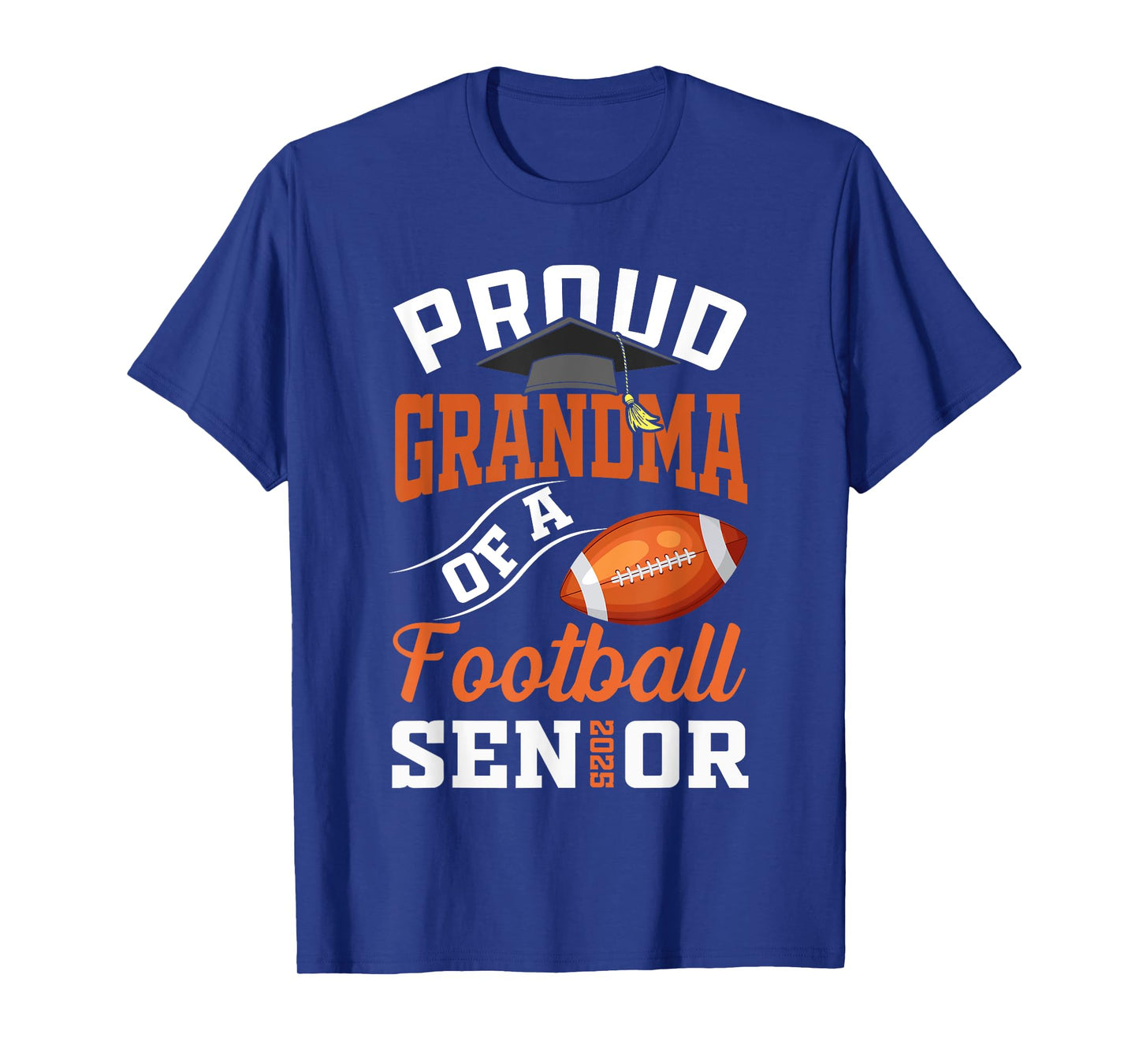 Proud grandma of a football Senior class of 2025 graduation T-Shirt
