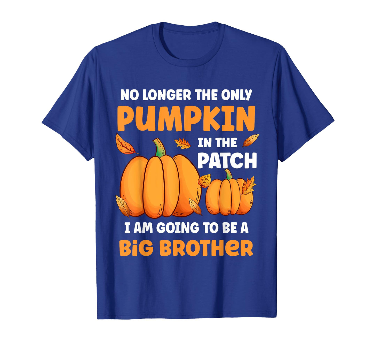 Thanksgiving Fall Big Brother Pumpkin In The Patch Baby T-Shirt