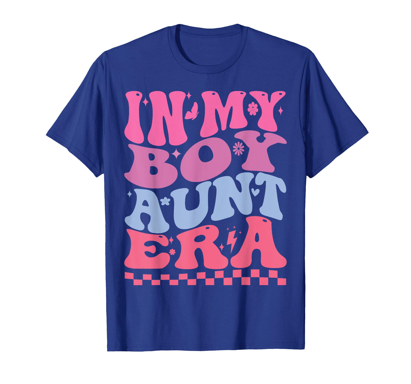 In My Boy Aunt Era Groovy Aunt Retro Aunt Funny for women T-Shirt