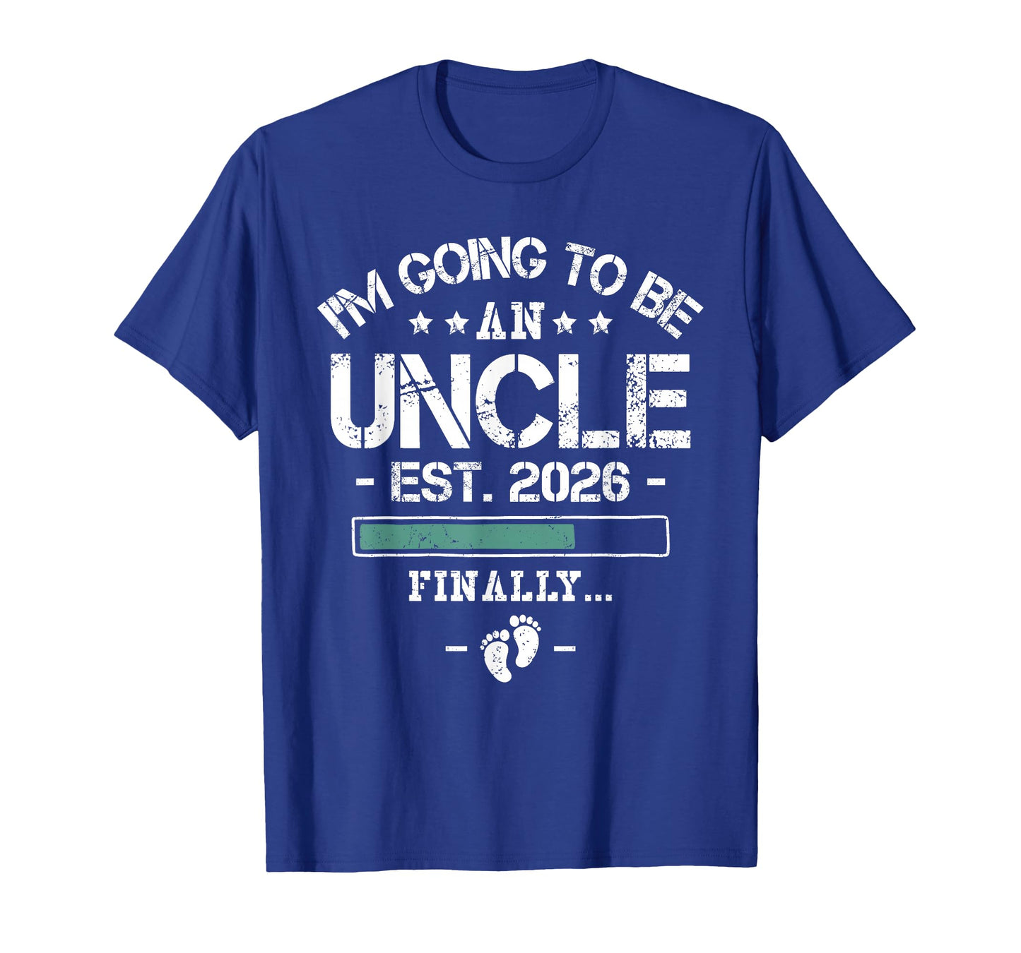 I'm Going to Be an Uncle 2026 - First Time Uncle Baby Reveal T-Shirt