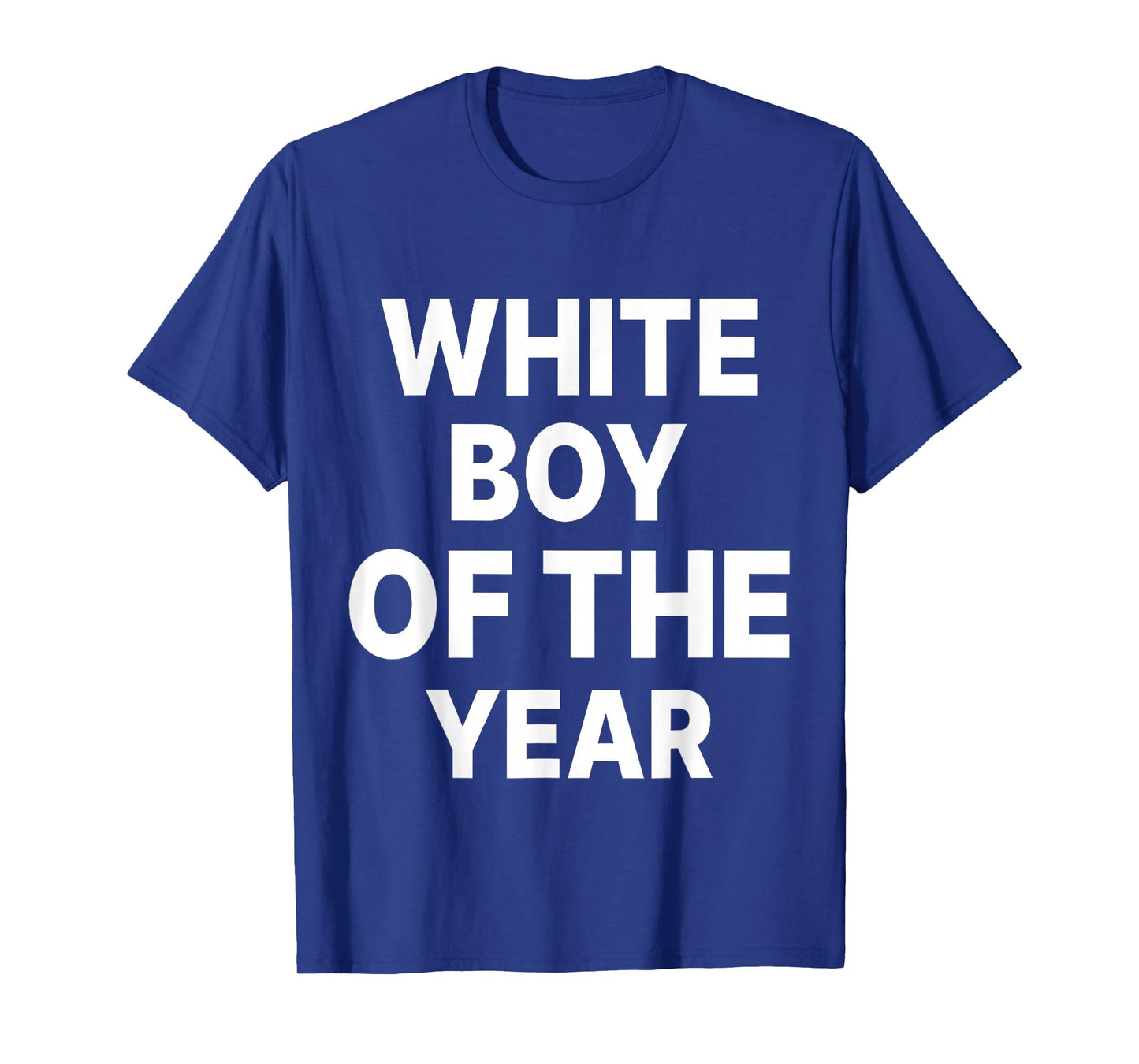 White Boy Of The Year Funny T-Shirt