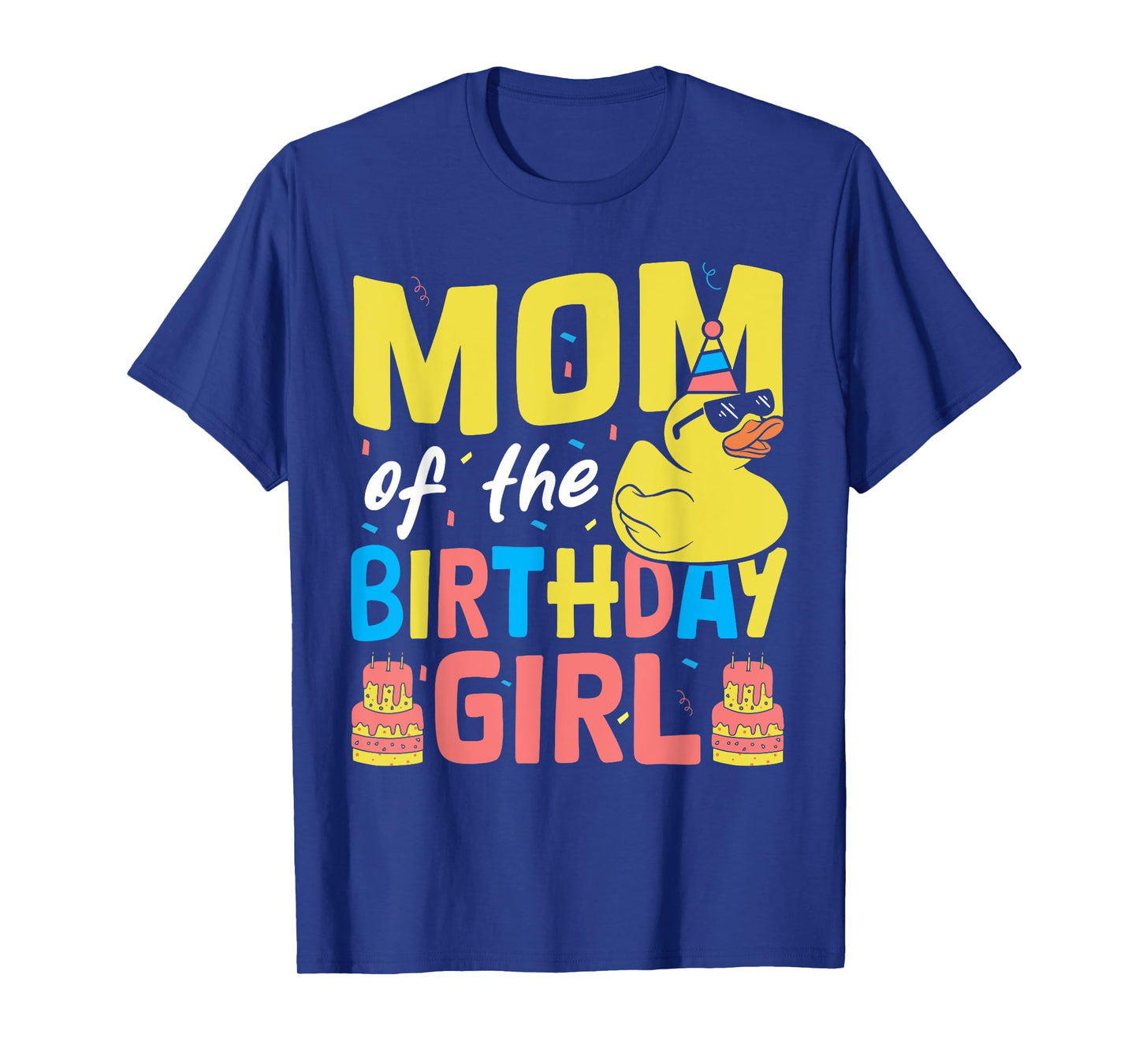 Mom Of The Birthday Girl Rubber Duck T-Shirt