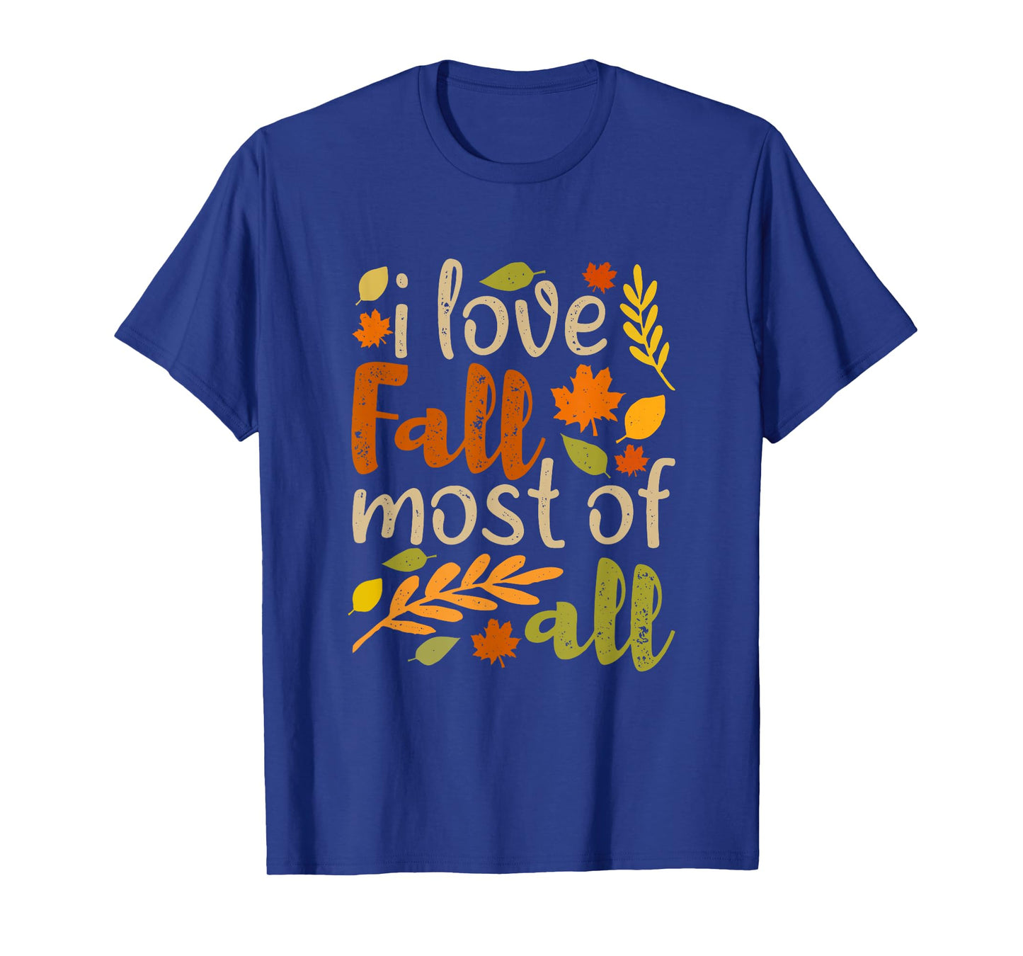 I Love Fall Most of All Vintage Autumn Leaves Distressed T-Shirt
