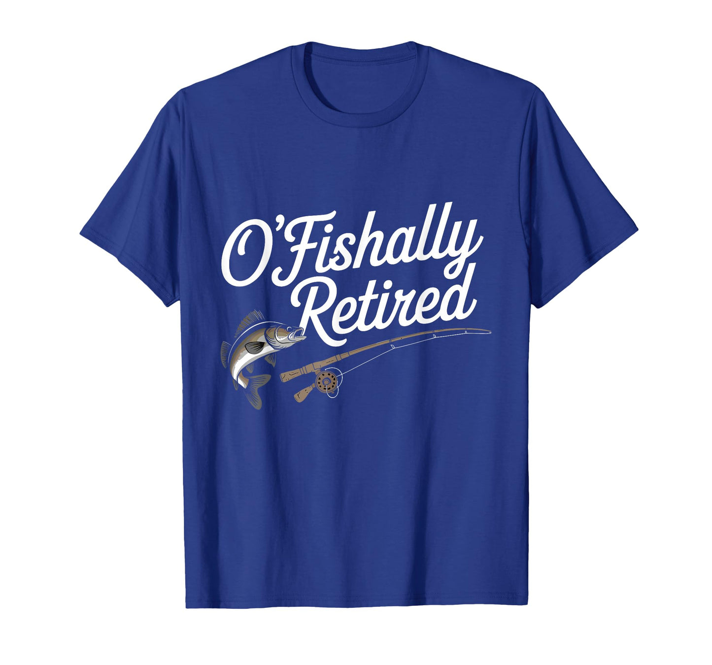 Ofishally Retired Fishing Retirement For Men Dad Fisherman T-Shirt